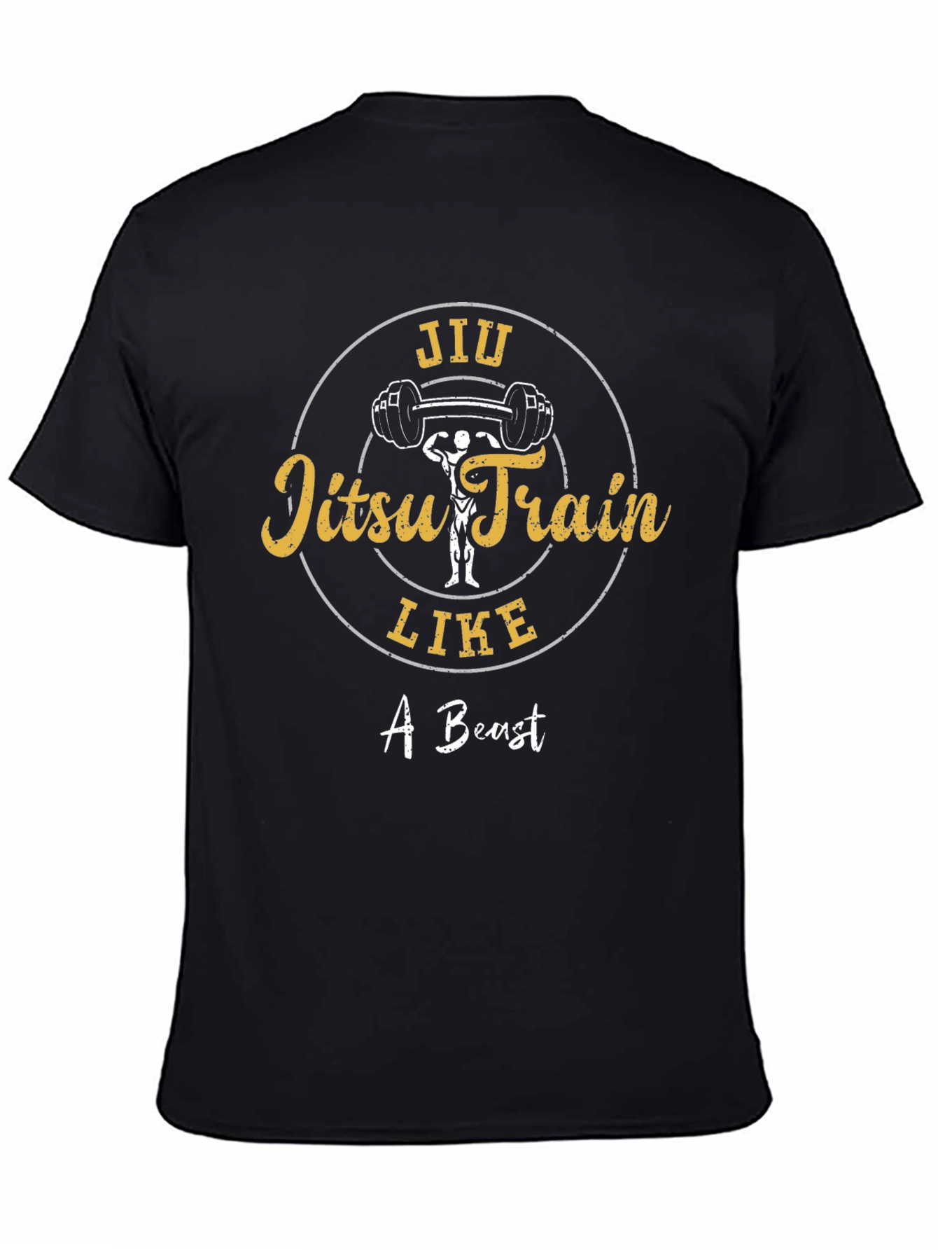 Jiu Jitsu Train Like A Beast Black T-Shirt
