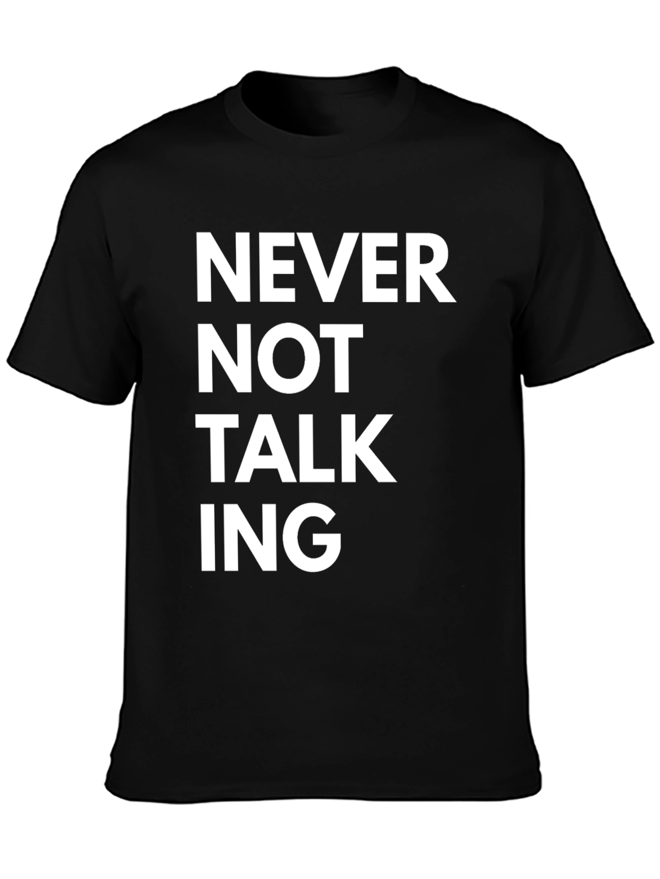 Never Not Talking Graphic Tee