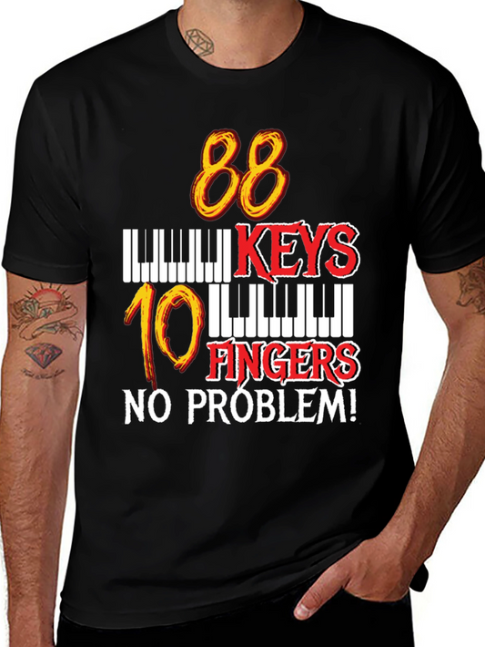 88 Keys 10 Fingers No Problem! Graphic Tee