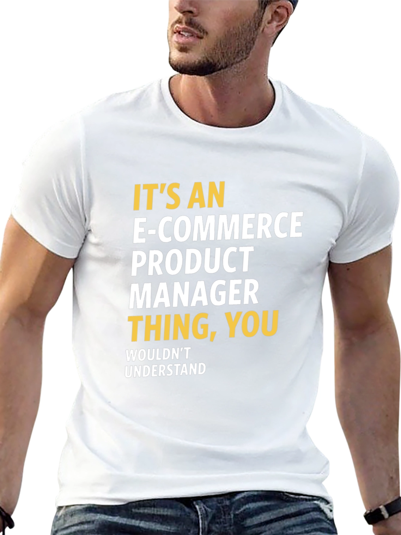 E-commerce Product Manager T-shirt - Funny Job Gift