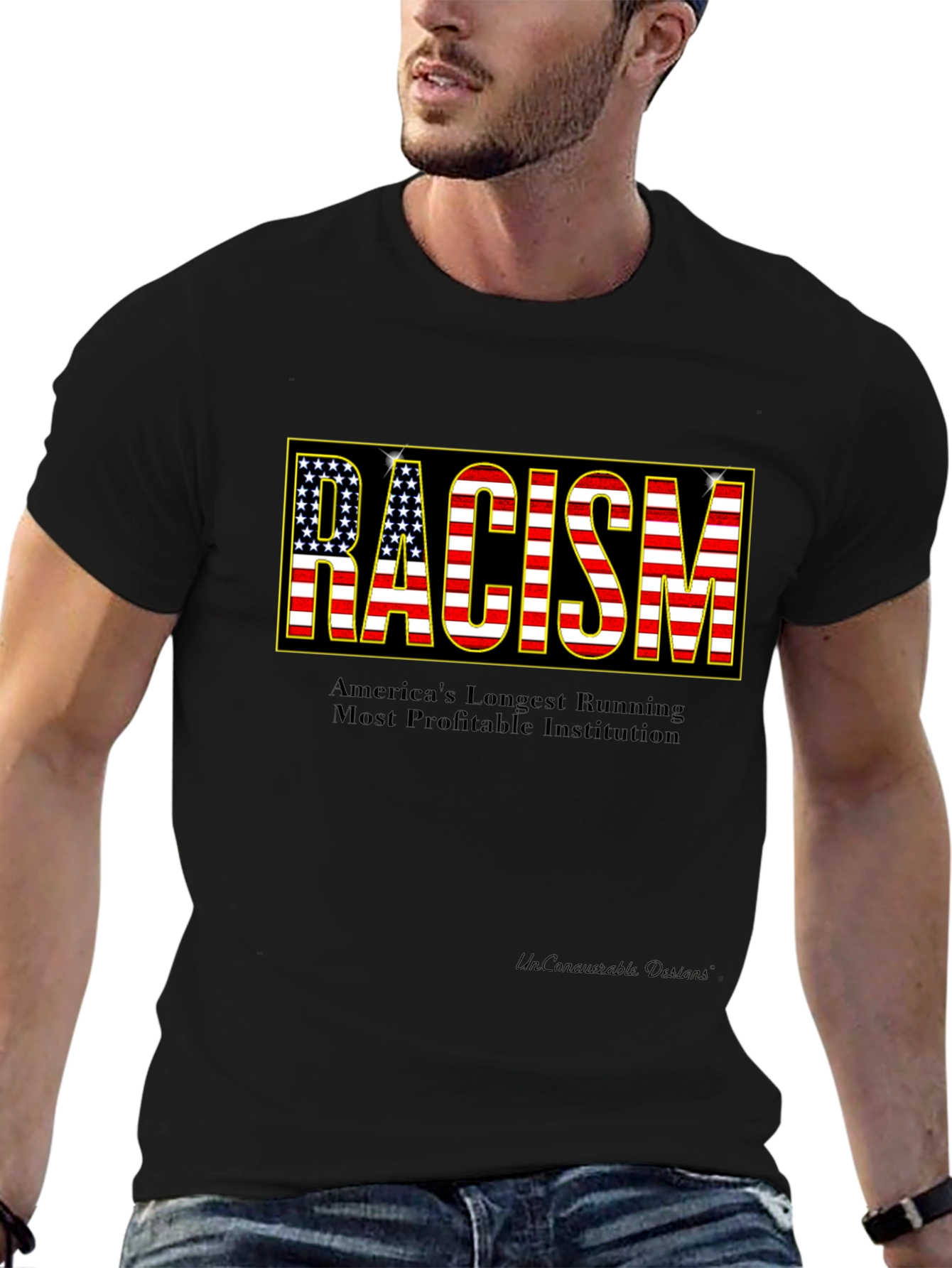 Statement T-Shirt: Racism - Americas Institution