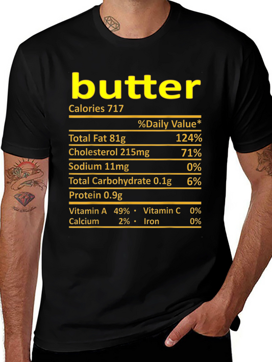 Butter Nutrition Facts T-Shirt Funny Foodie Tee