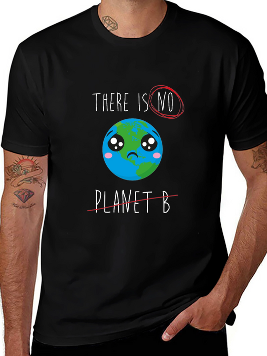 Save the Planet Graphic T-Shirt - There is No Planet B