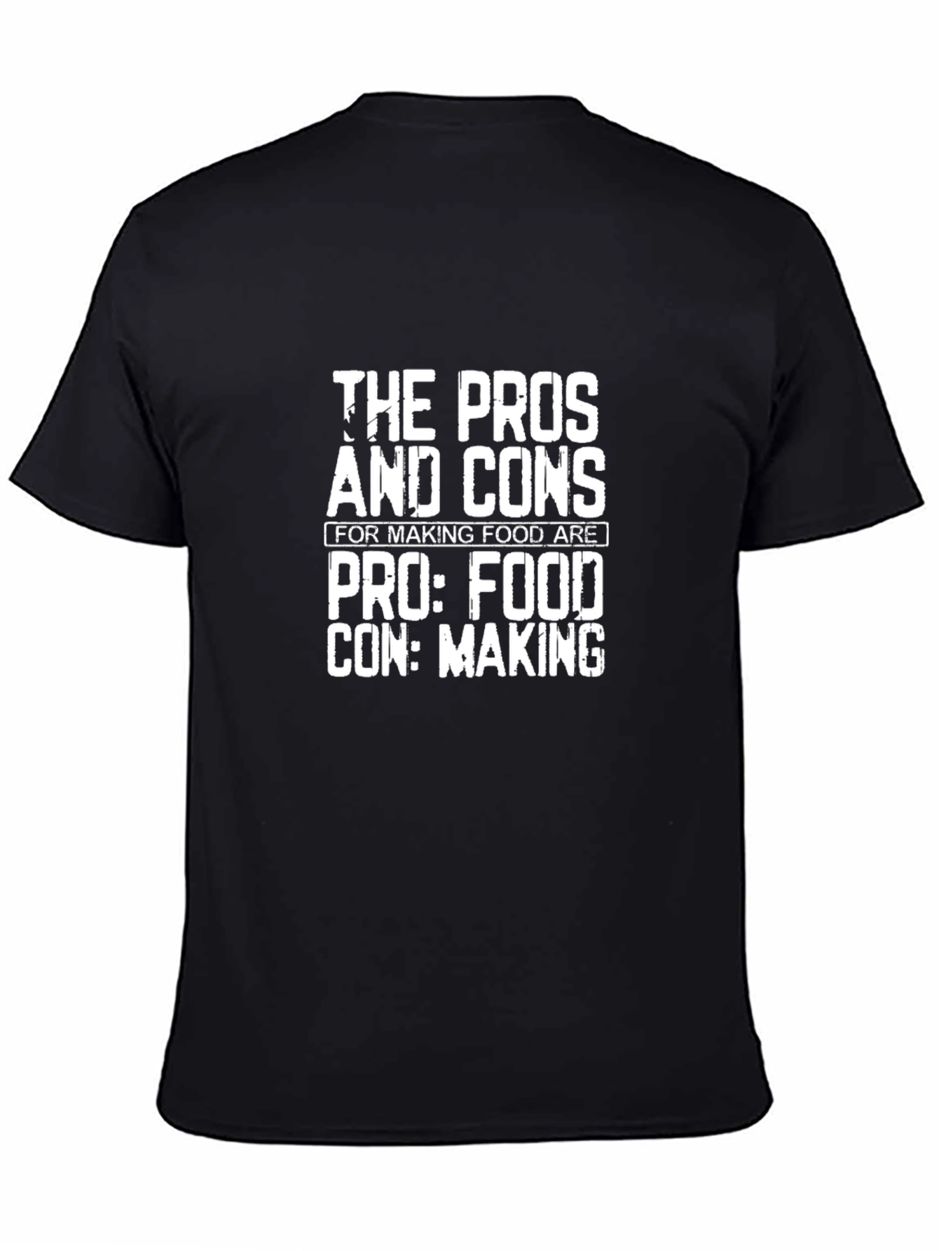 Pros and Cons of Making Food T-Shirt