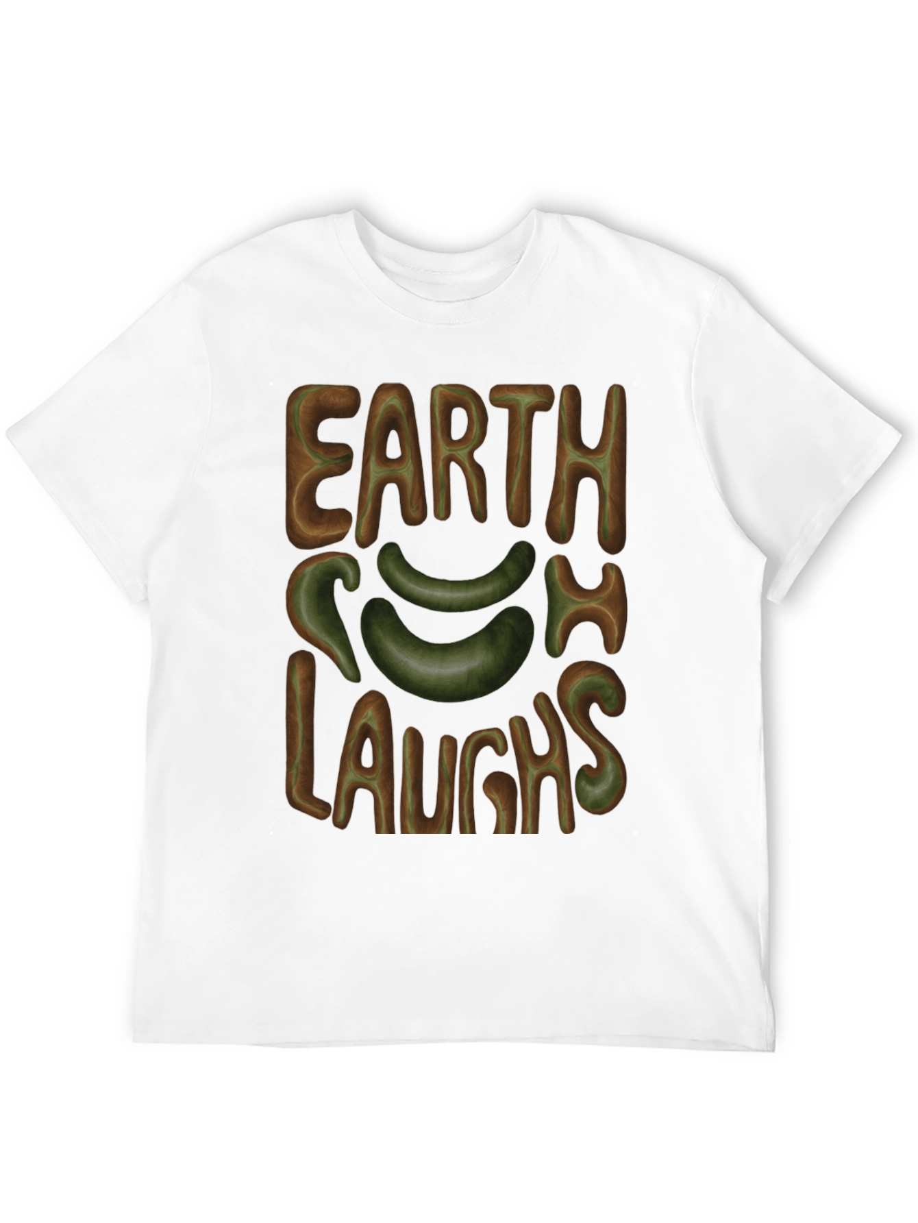 Earth Laughs T-Shirt - Graphic Tee