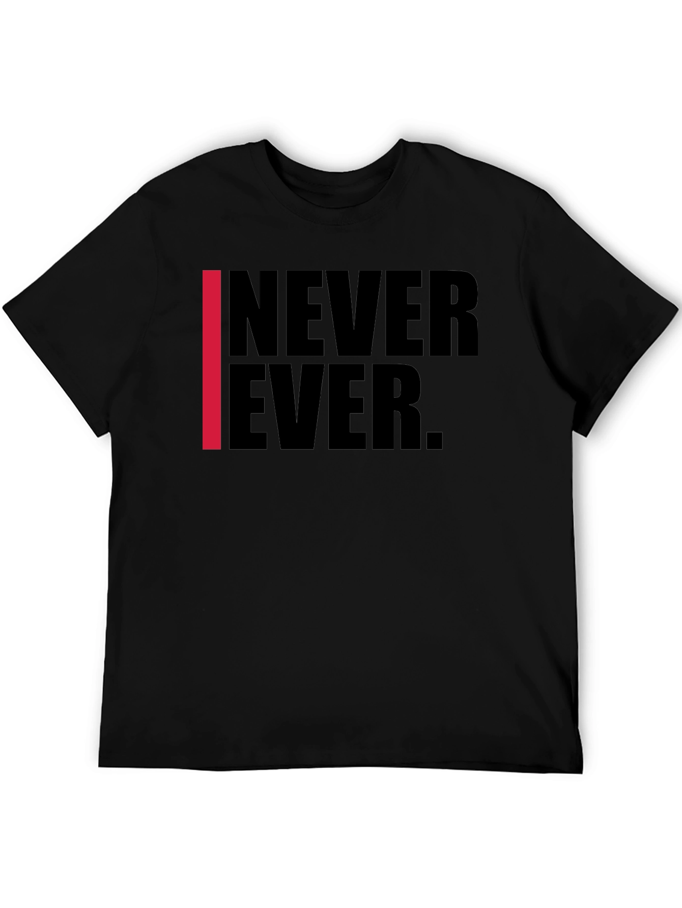 Never Ever Graphic Tee - Black
