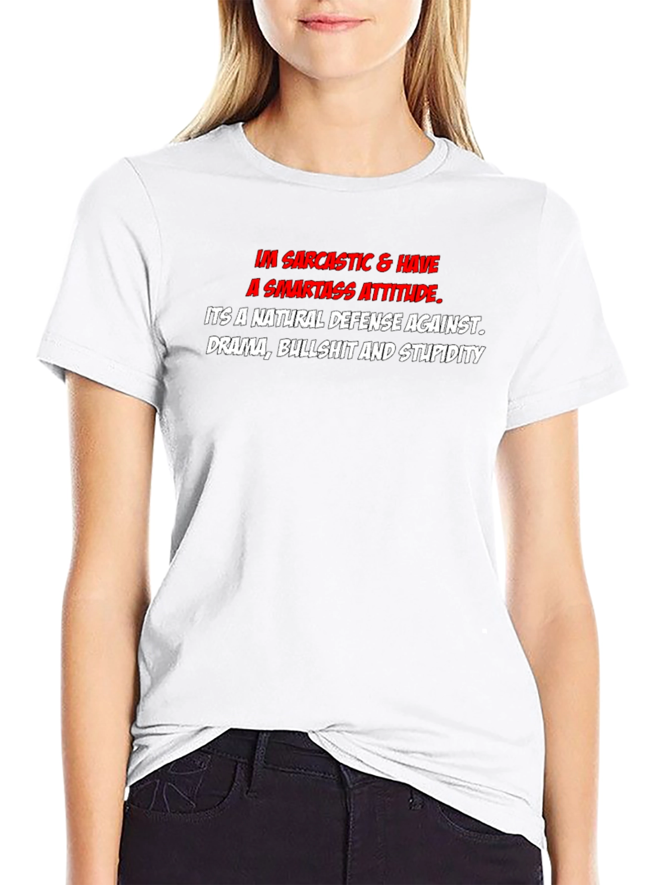 Sarcastic Smartass Attitude Graphic T-Shirt