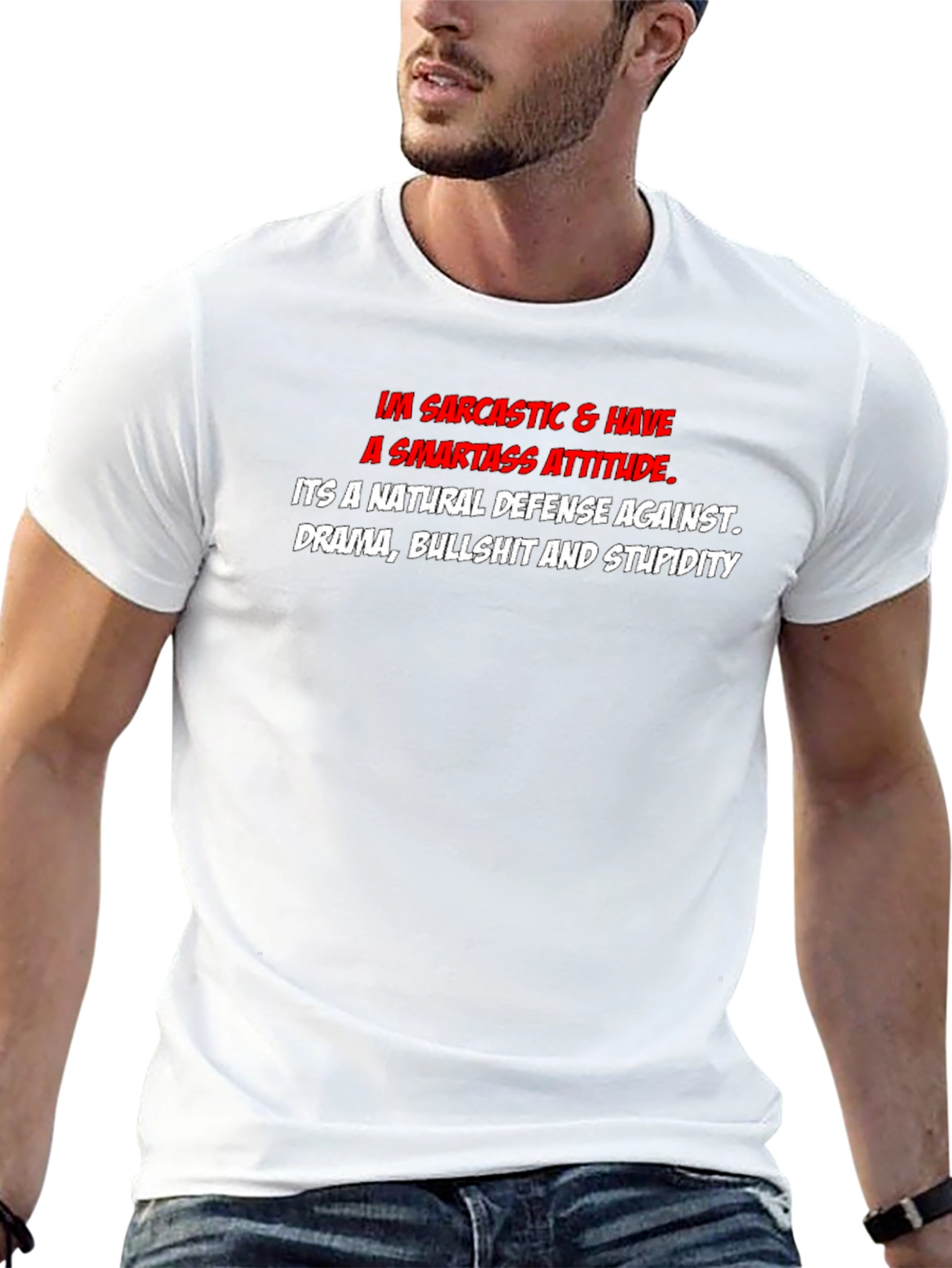Sarcastic Smartass Attitude Graphic T-Shirt