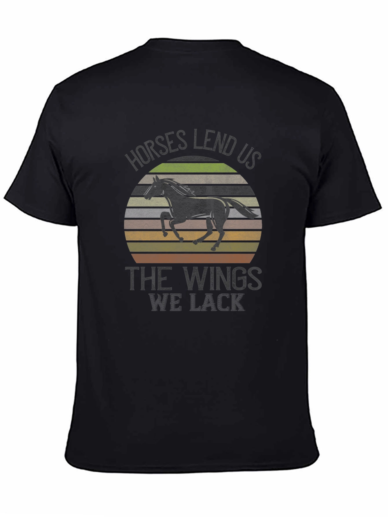 Horses Lend Us the Wings T-Shirt