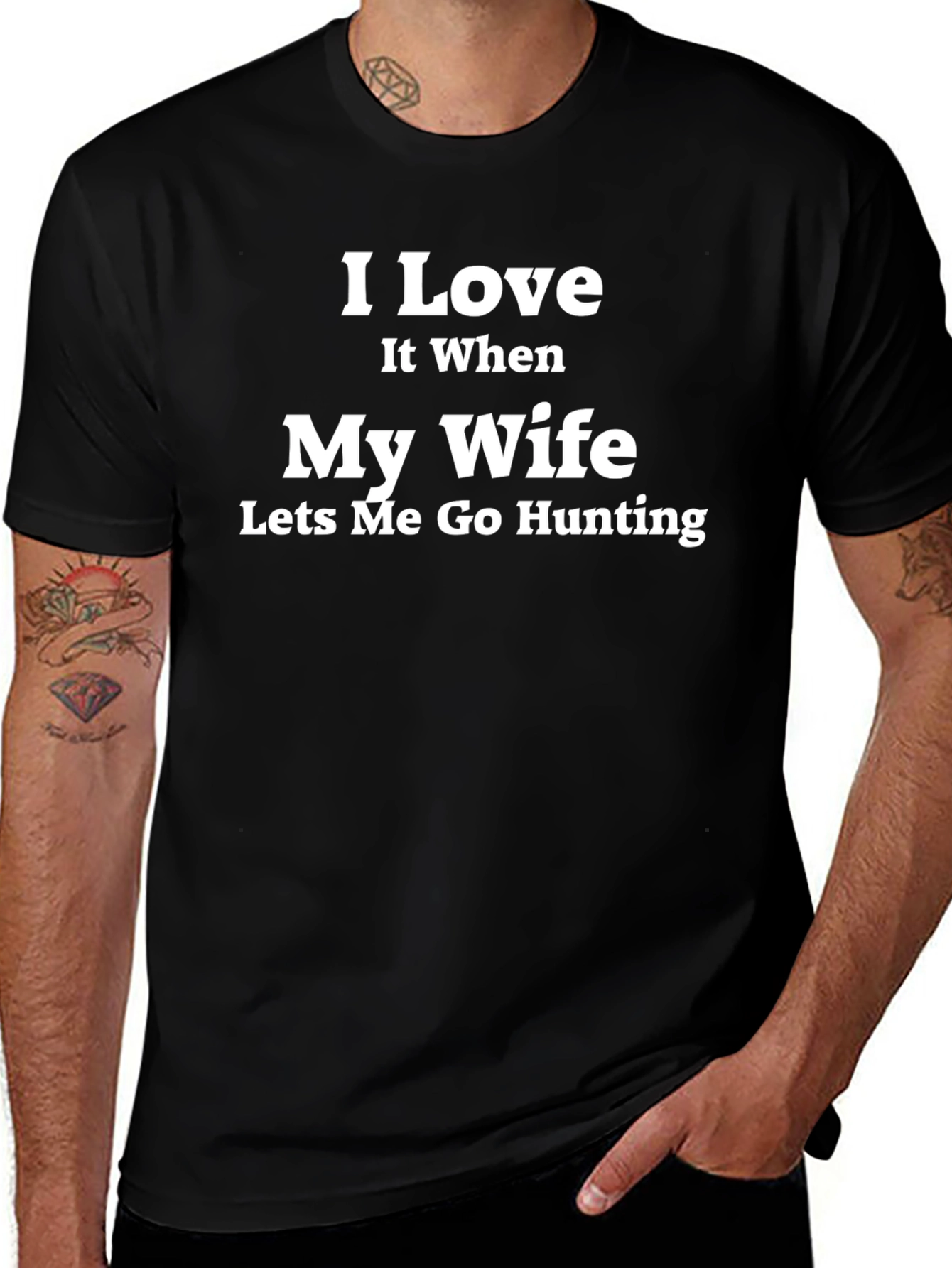 I Love My Wife Hunting T-Shirt