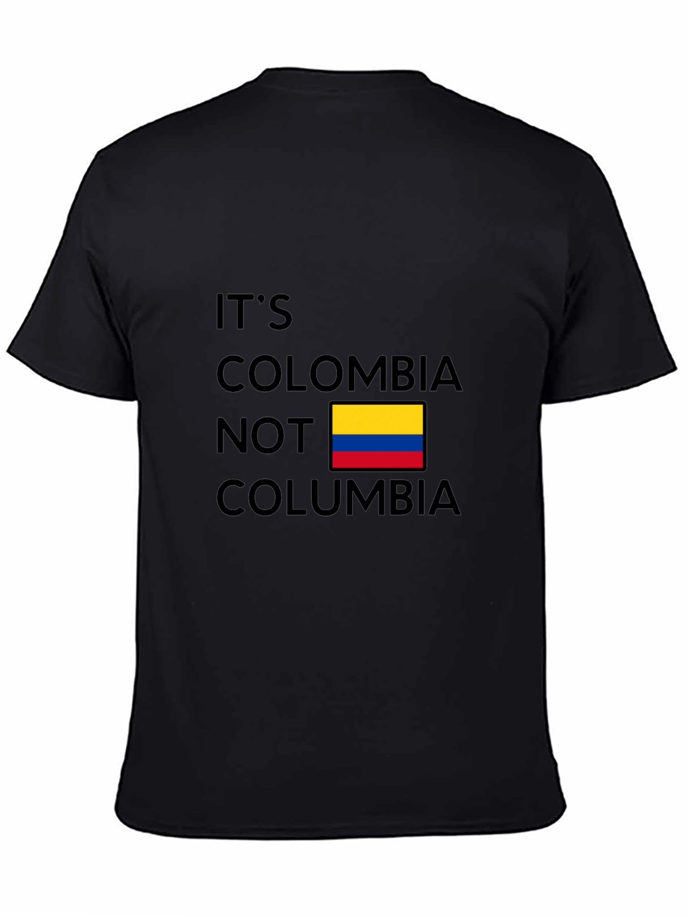 Its Colombia Not Columbia Graphic Tee