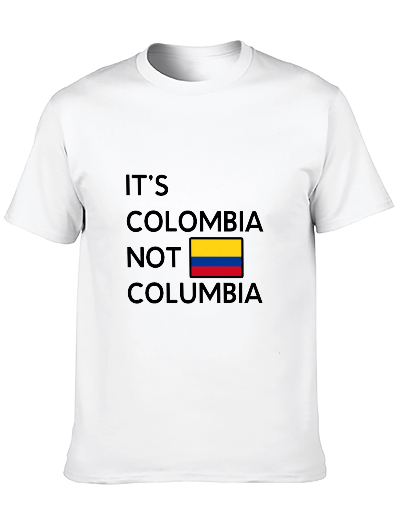 Its Colombia Not Columbia Graphic Tee