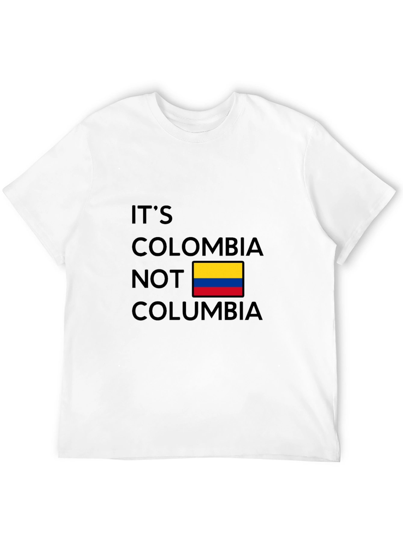 Its Colombia Not Columbia Graphic Tee