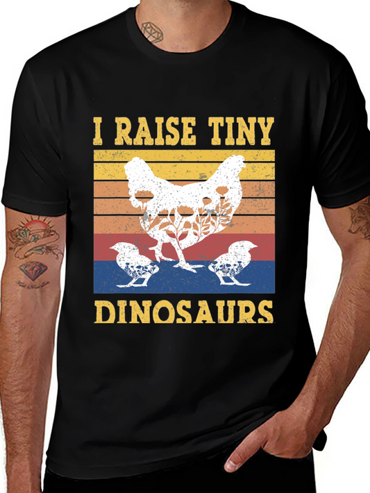 I Raise Tiny Dinosaurs Chicken T-Shirt