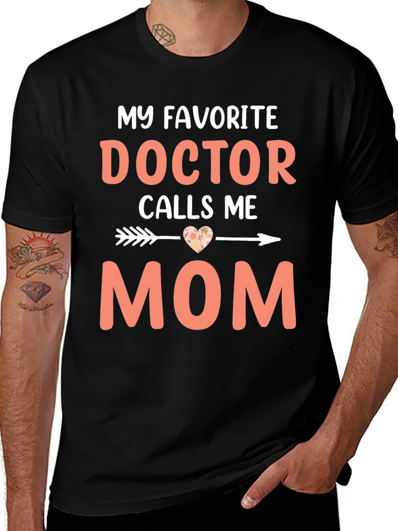 My Favorite Doctor Calls Me Mom T-Shirt