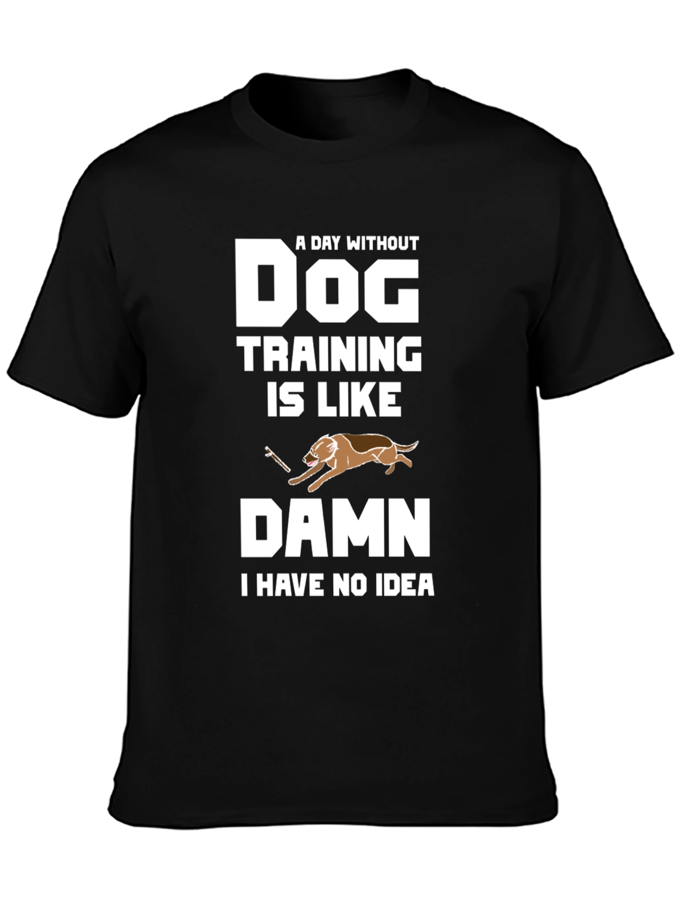 Funny Dog Training T-Shirt