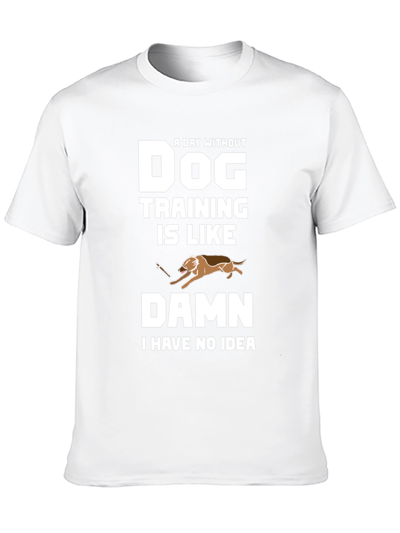 Funny Dog Training T-Shirt