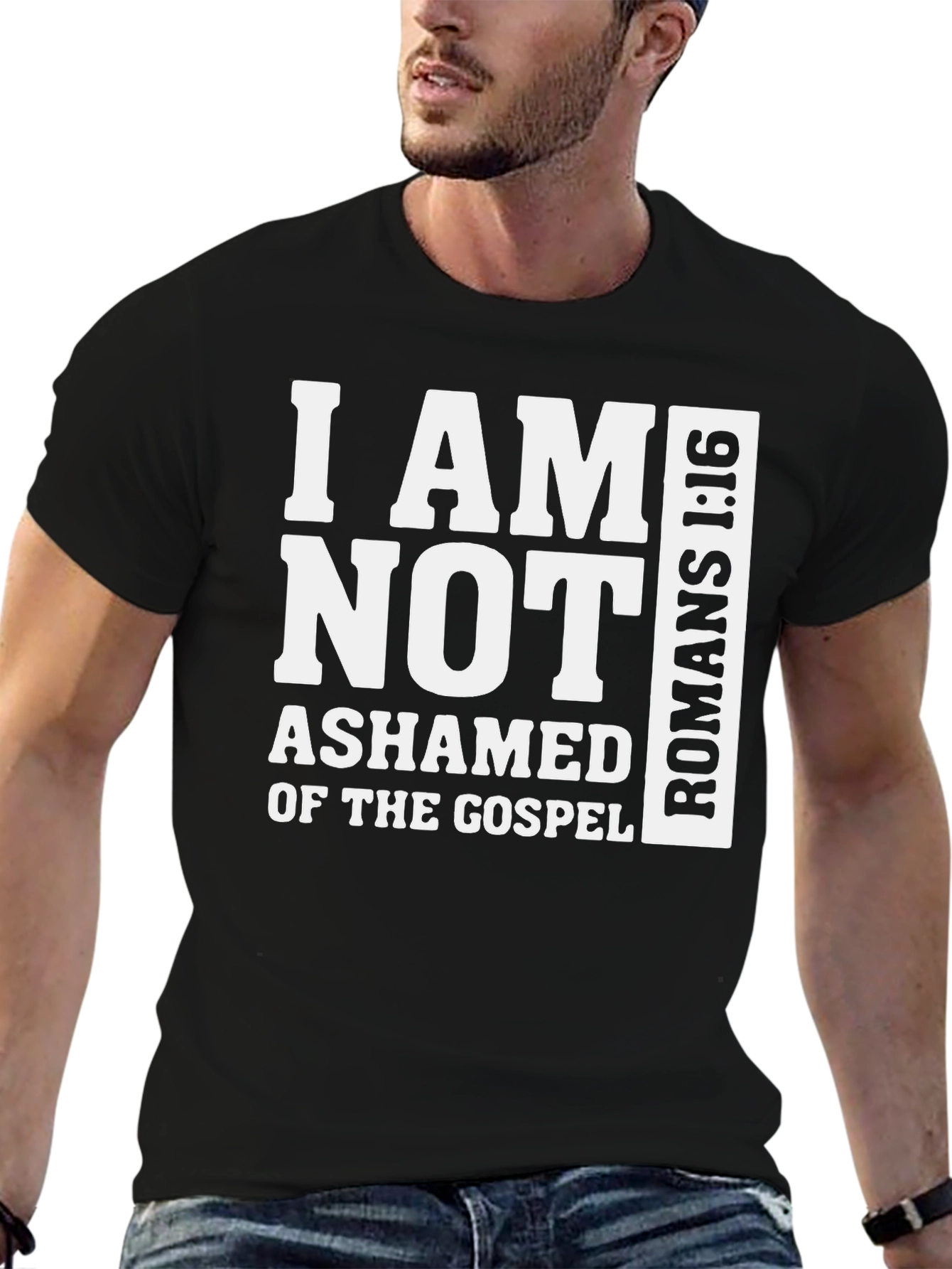 I Am Not Ashamed Romans 1:16 T-Shirt
