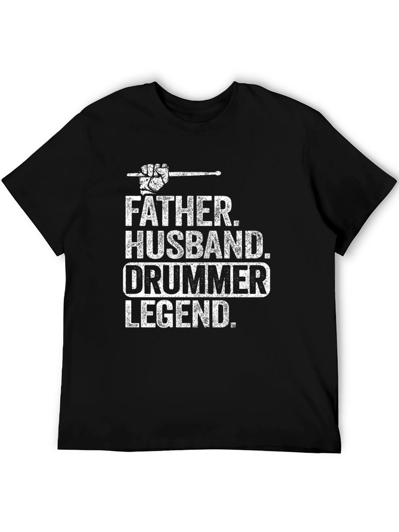 Father Husband Drummer Legend T-Shirt
