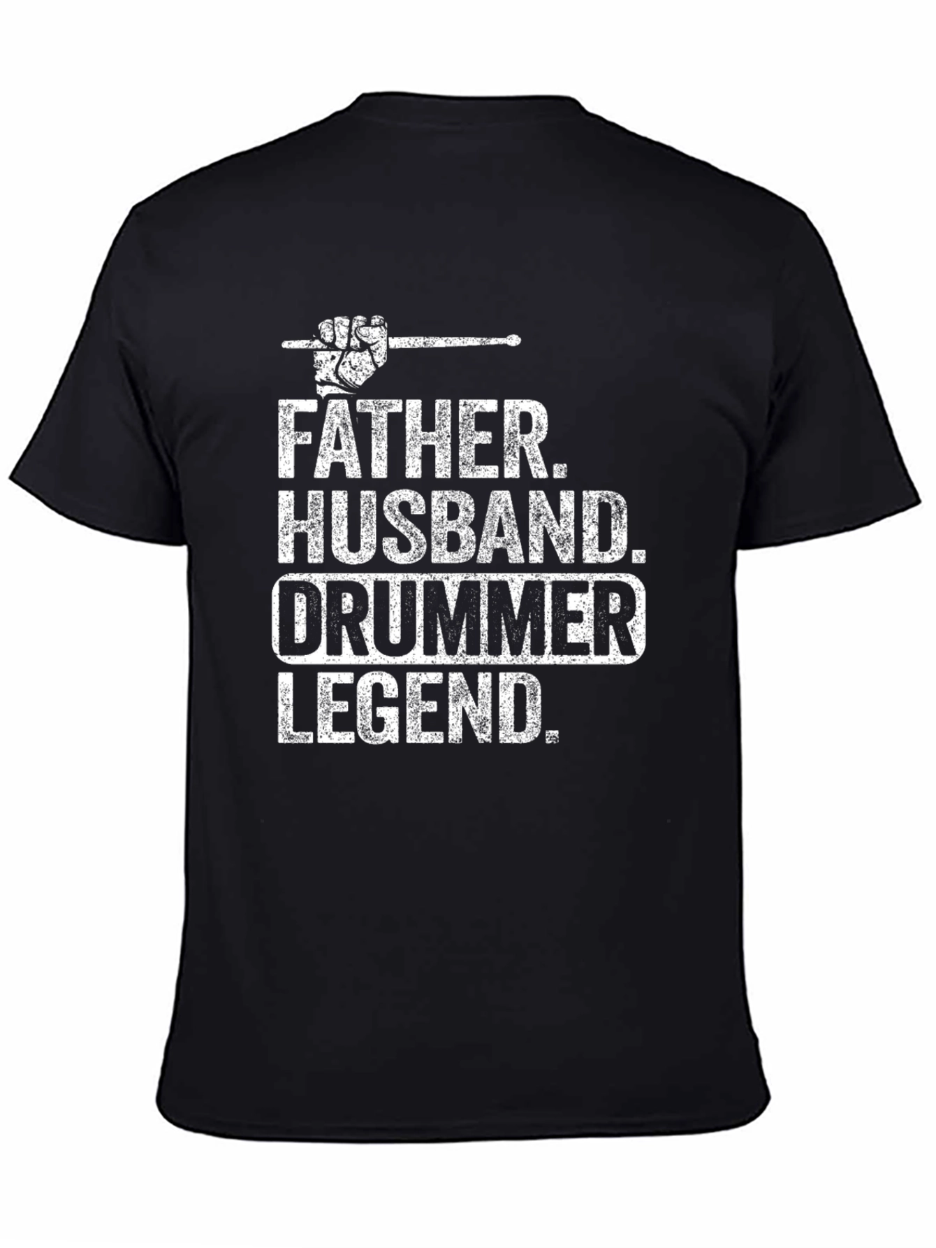 Father Husband Drummer Legend T-Shirt