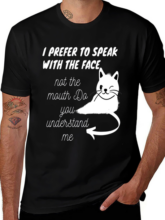 Speak With The Face Cat T-Shirt