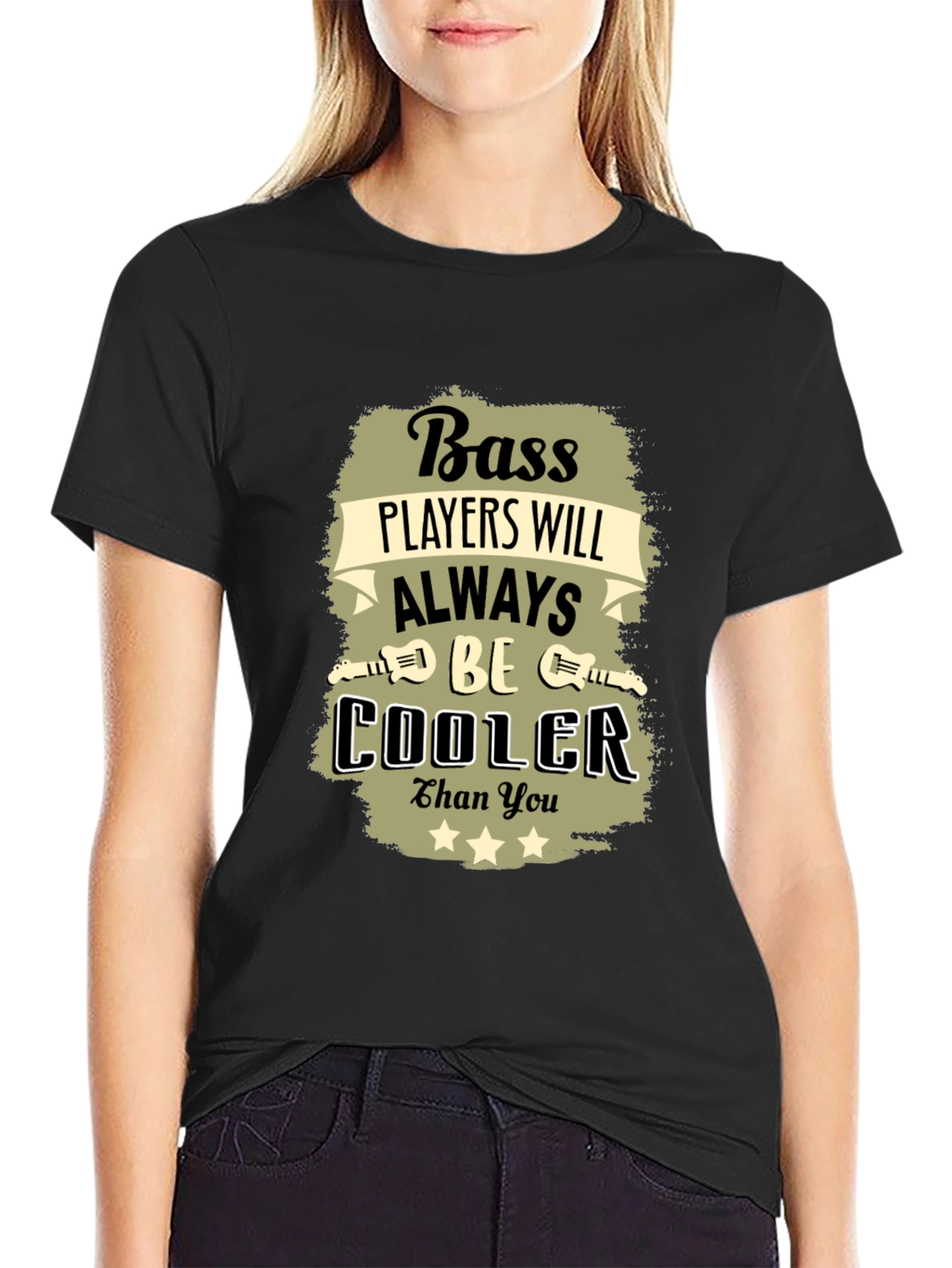 Bass Player T-Shirt - Always Cooler Than You!