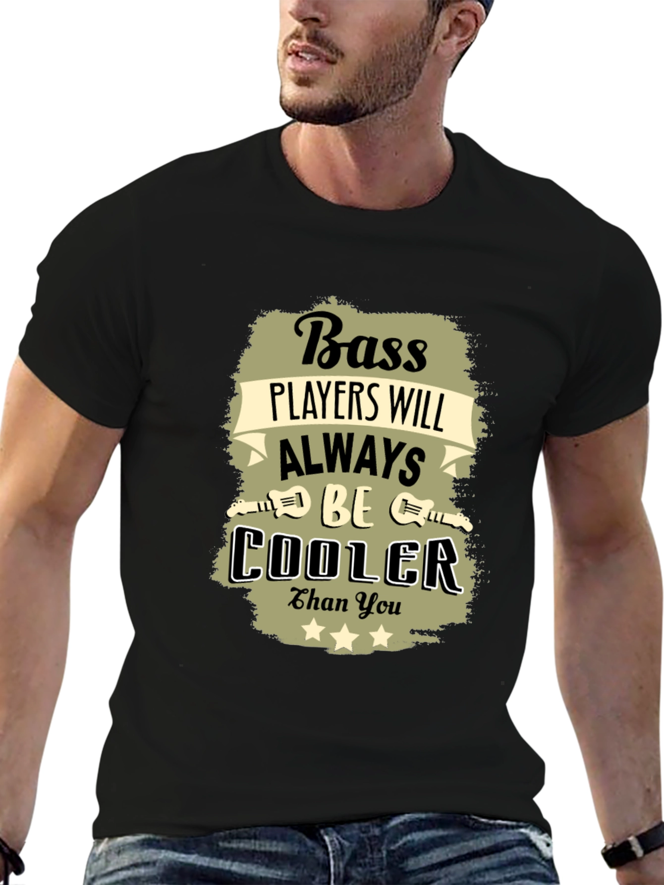 Bass Player T-Shirt - Always Cooler Than You!