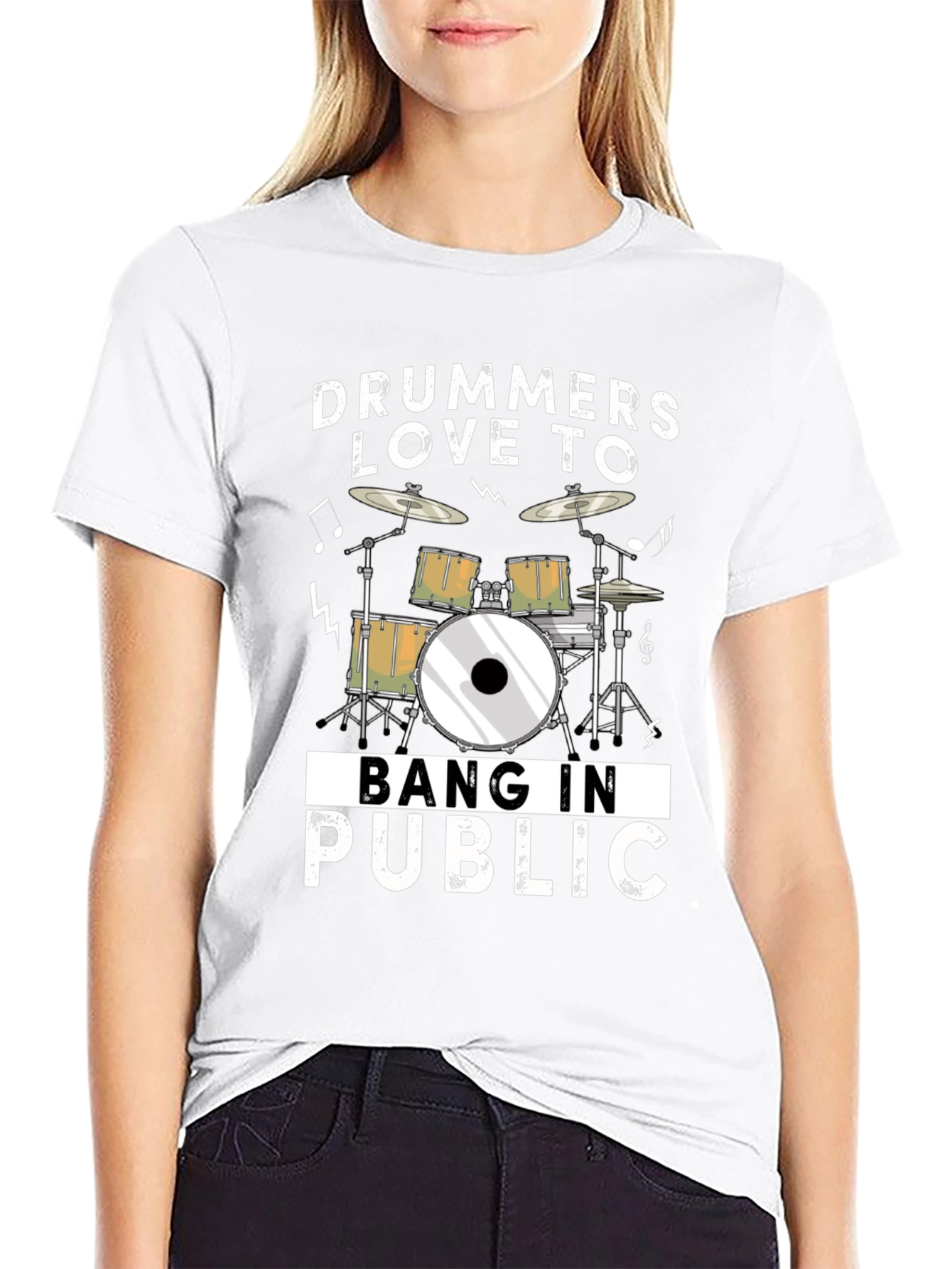 Drummers Love To Bang In Public Funny T-Shirt