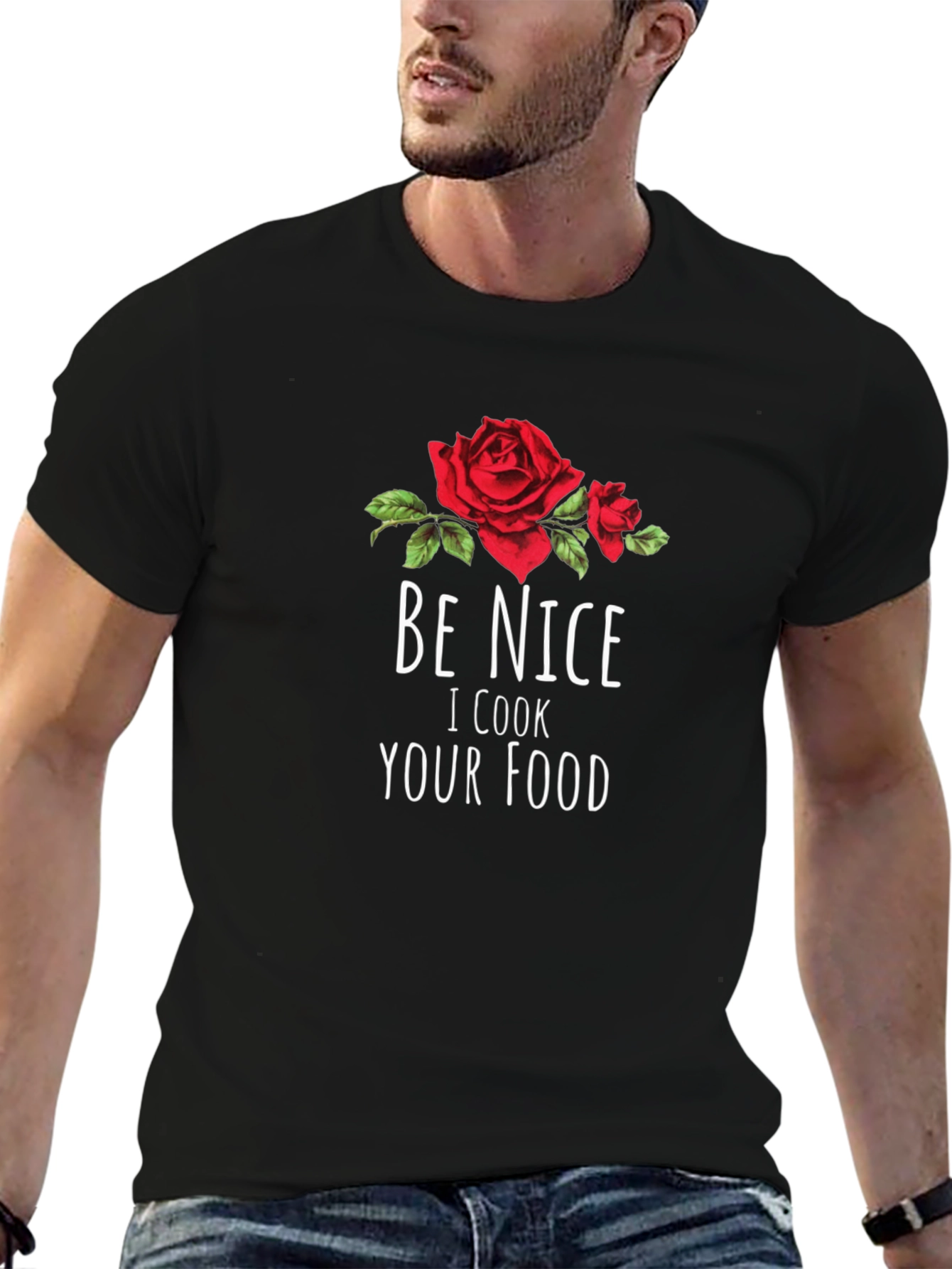 Be Nice I Cook Your Food T-Shirt