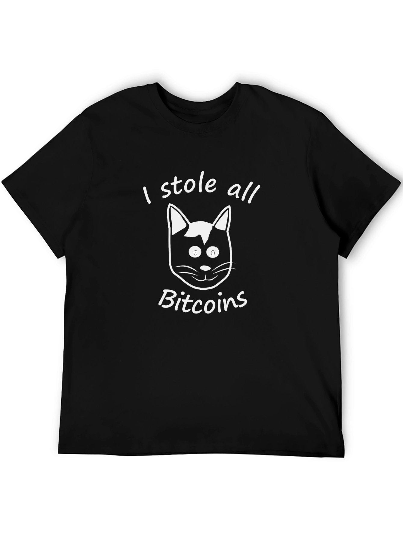 I Stole All Bitcoins Black Graphic T-Shirt
