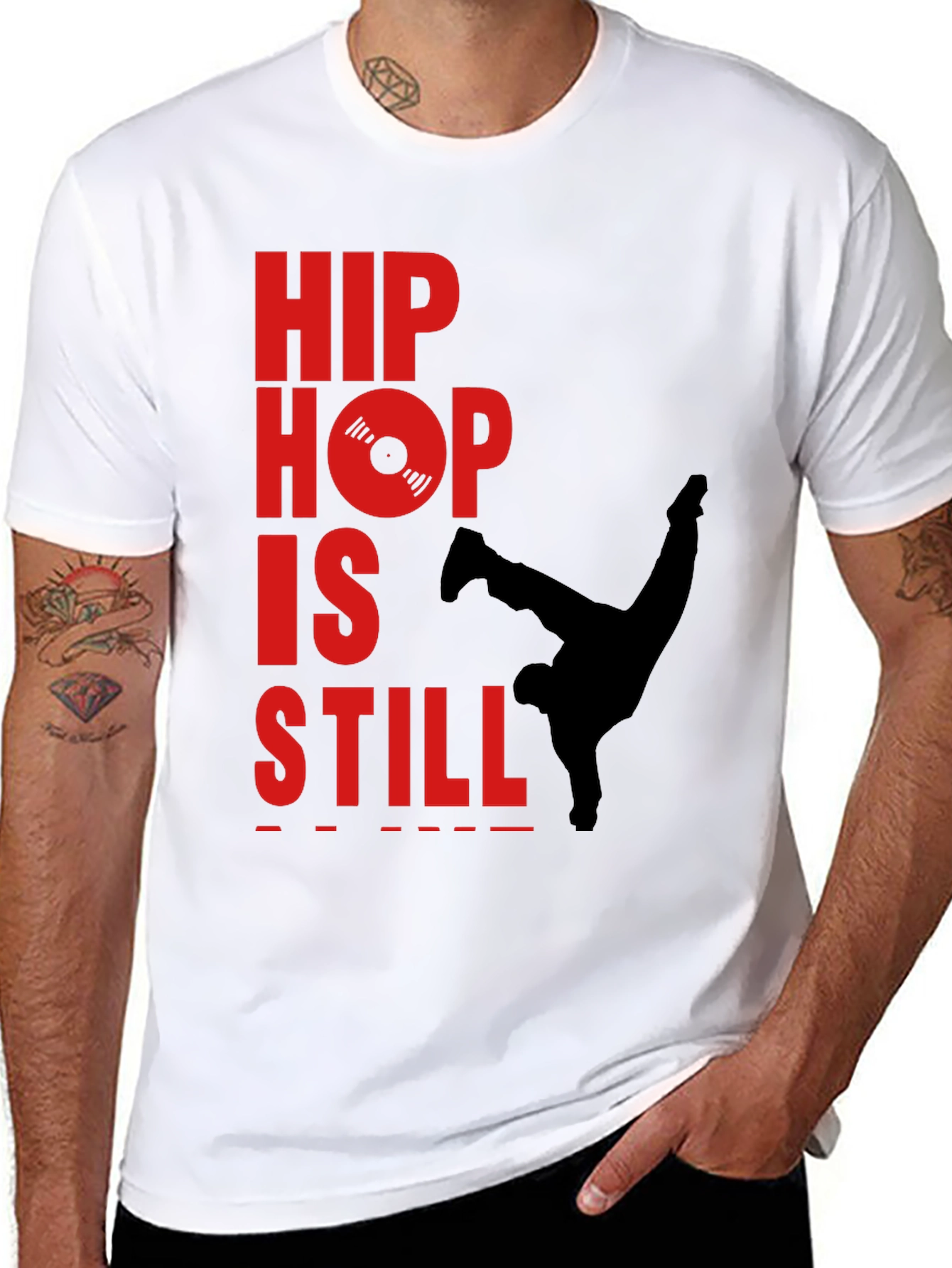Hip Hop Still Lives T-Shirt - Classic Style