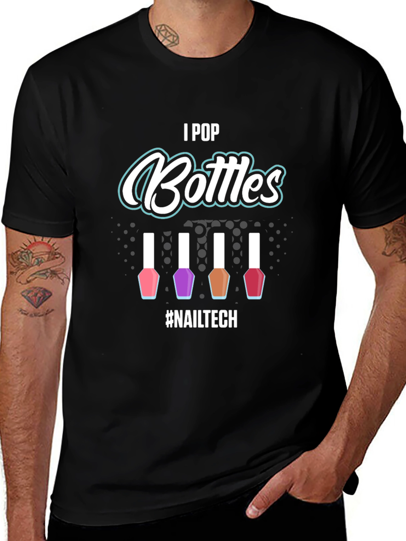 I Pop Bottles Nail Tech T-Shirt