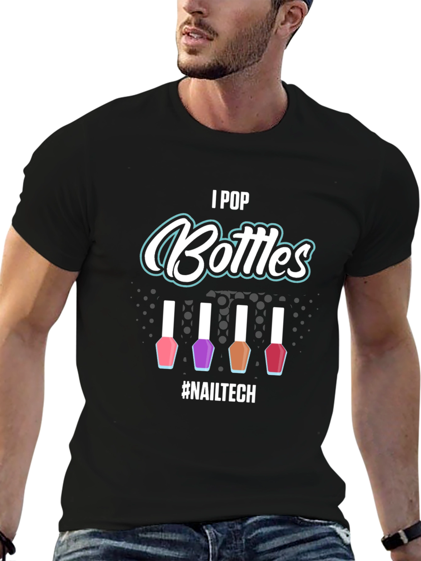 I Pop Bottles Nail Tech T-Shirt