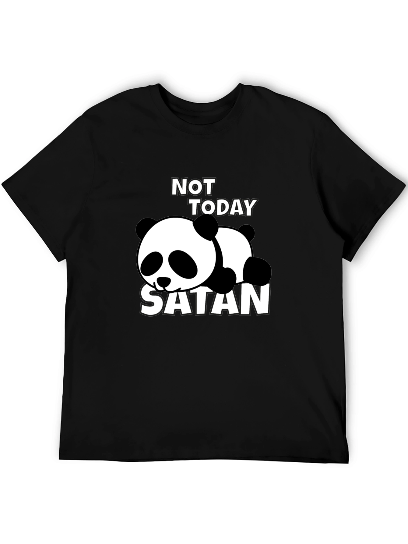 Not Today Satan Panda T-Shirt