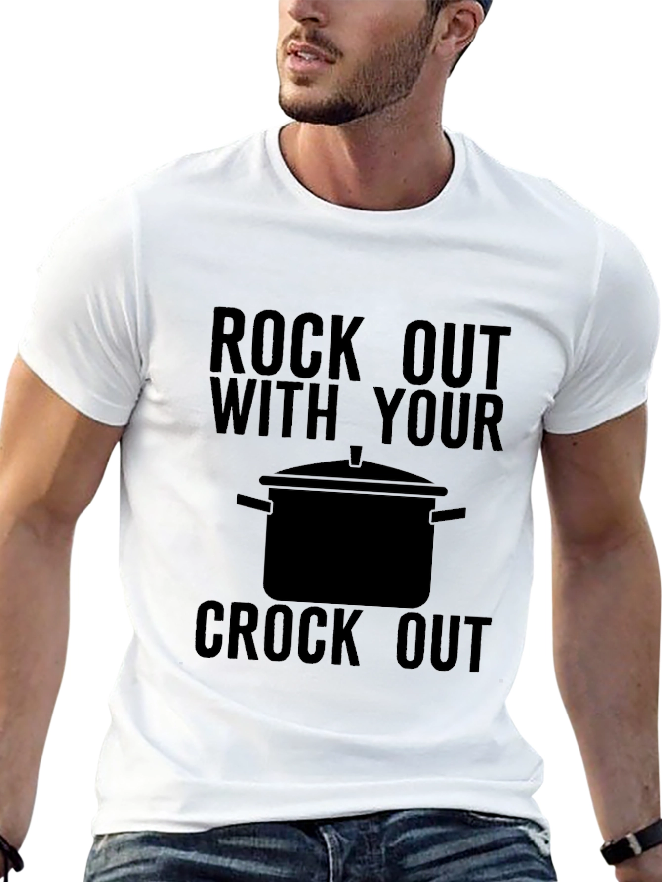 Rock Out With Your Crock Out T-Shirt