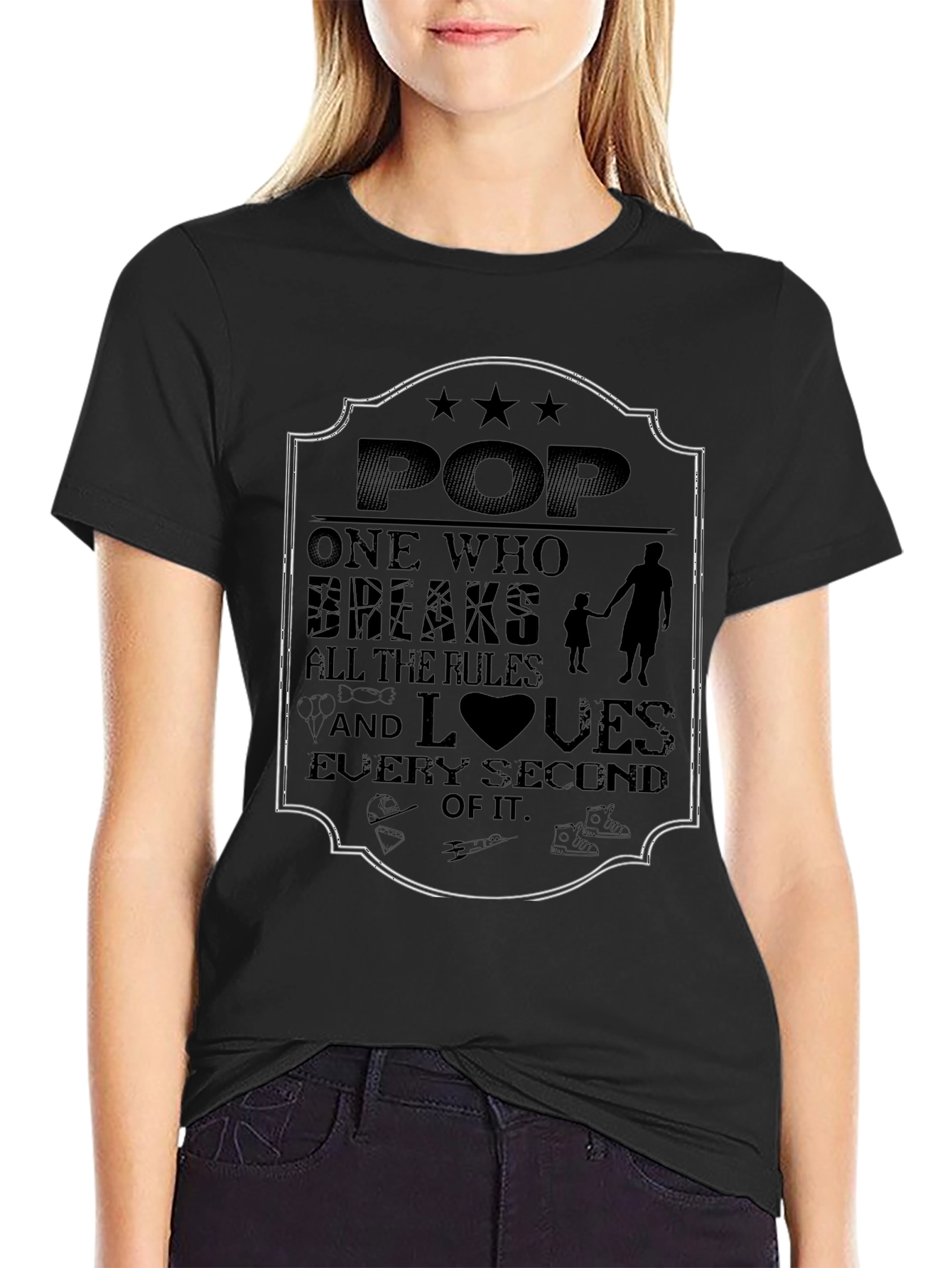 Dad T-Shirt - Pop Breaks All the Rules
