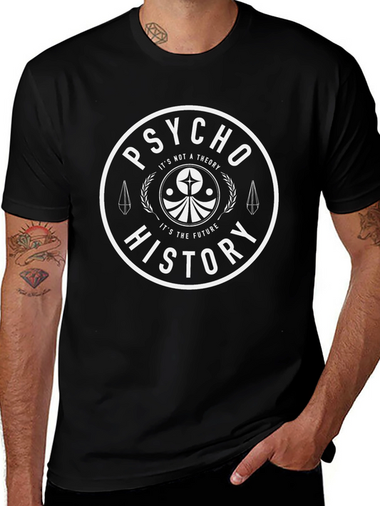 Psycho History T-Shirt: Future is Now