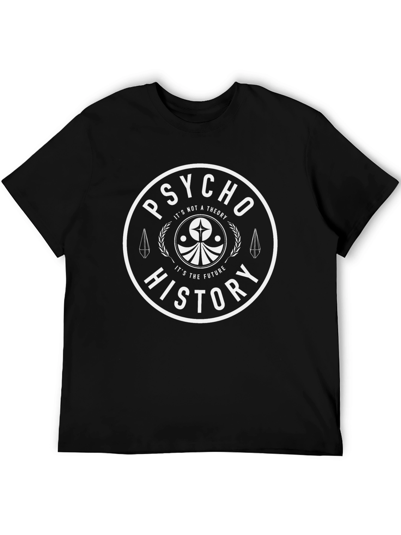 Psycho History T-Shirt: Future is Now