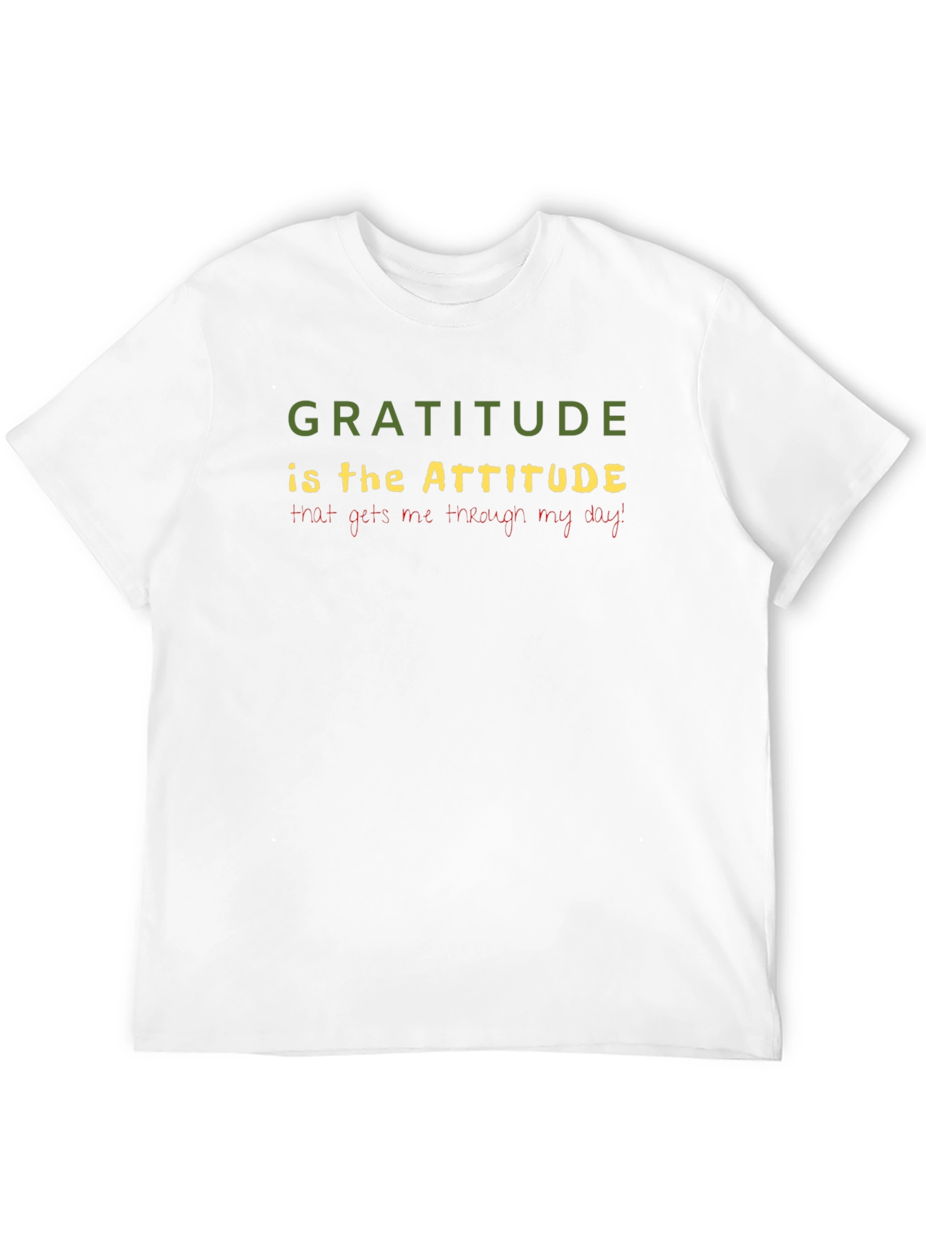 Gratitude Attitude T-Shirt - Inspirational Quote Tee