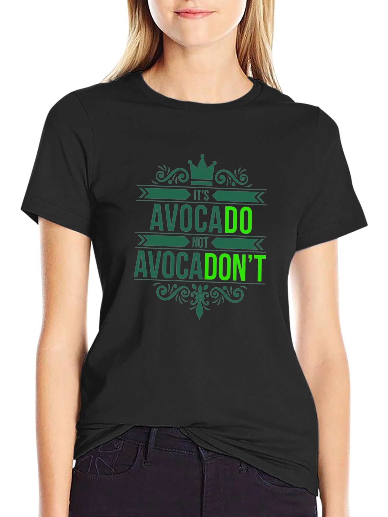 Avocado T-Shirt - Its Avocado Not AvocaDONT Fun Tee