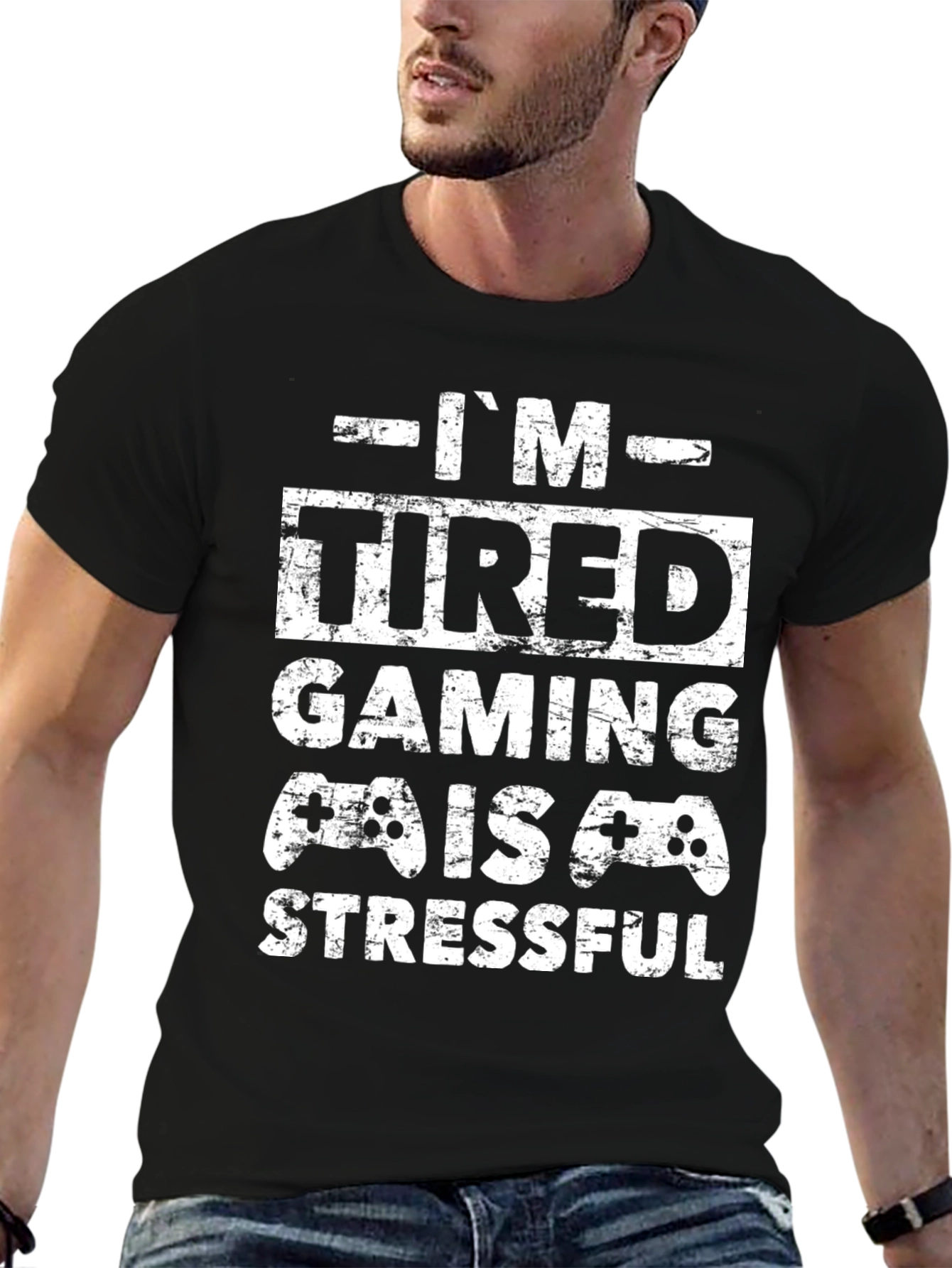 Im Tired Gaming Is Stressful T-Shirt