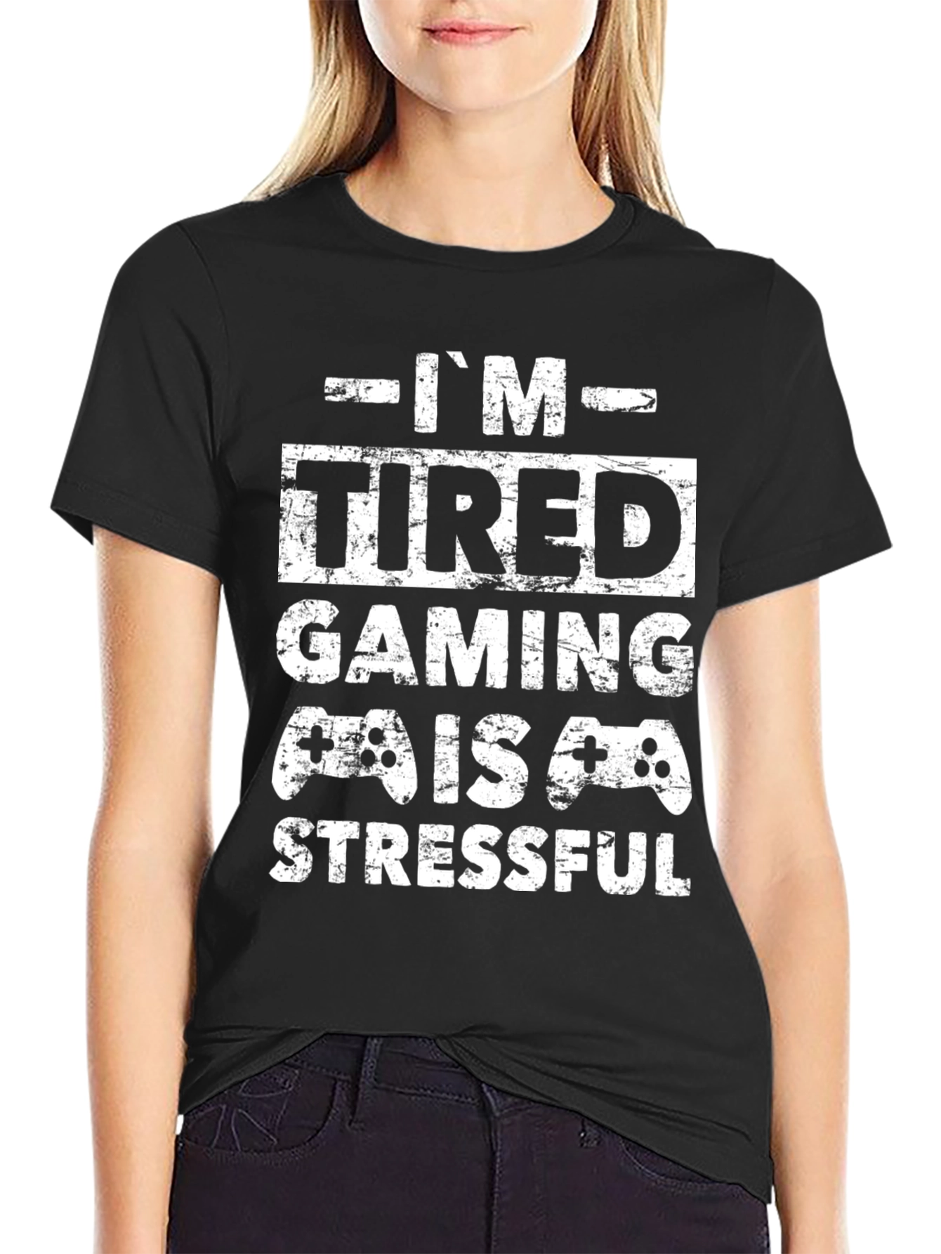 Im Tired Gaming Is Stressful T-Shirt