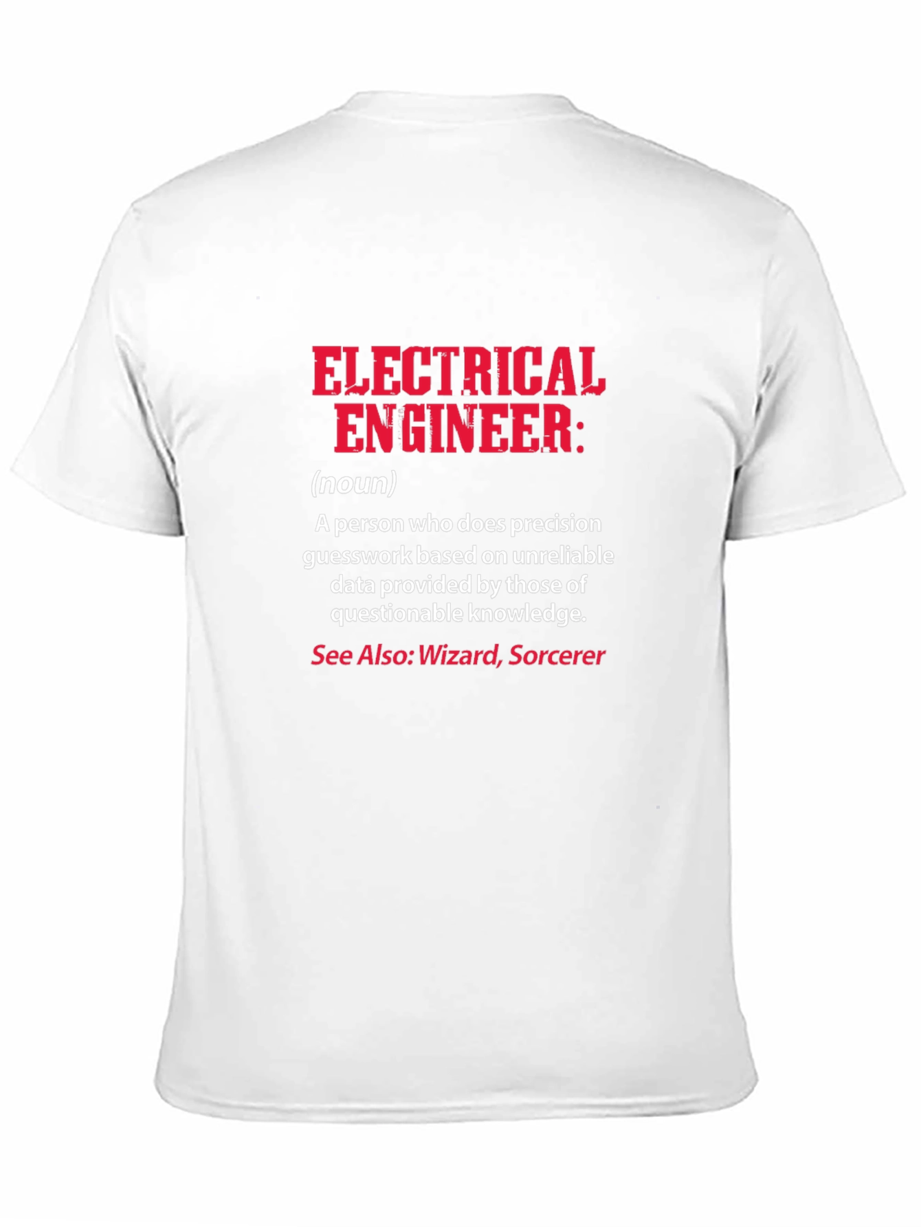 Electrical Engineer Definition T-Shirt