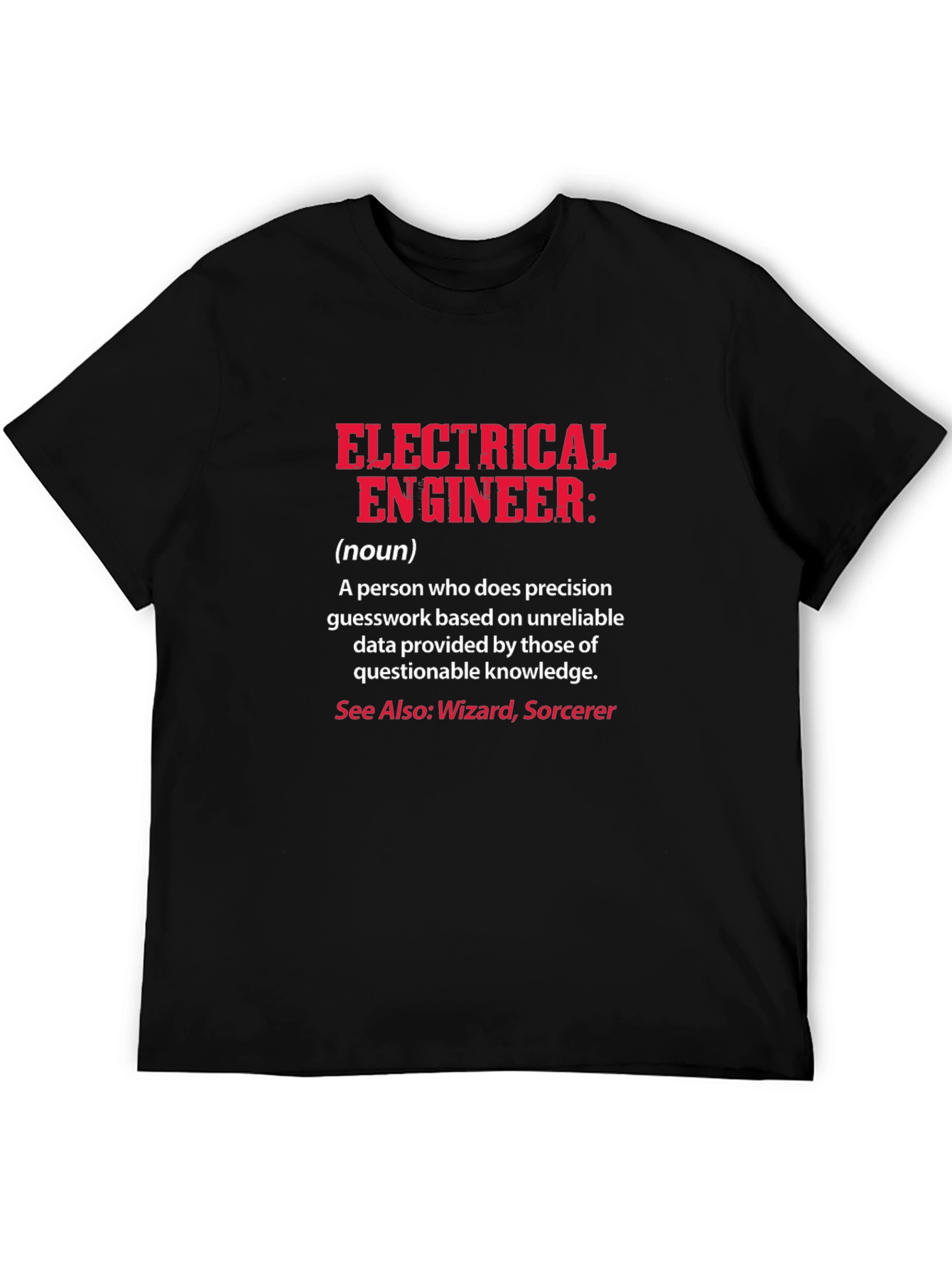 Electrical Engineer Definition T-Shirt