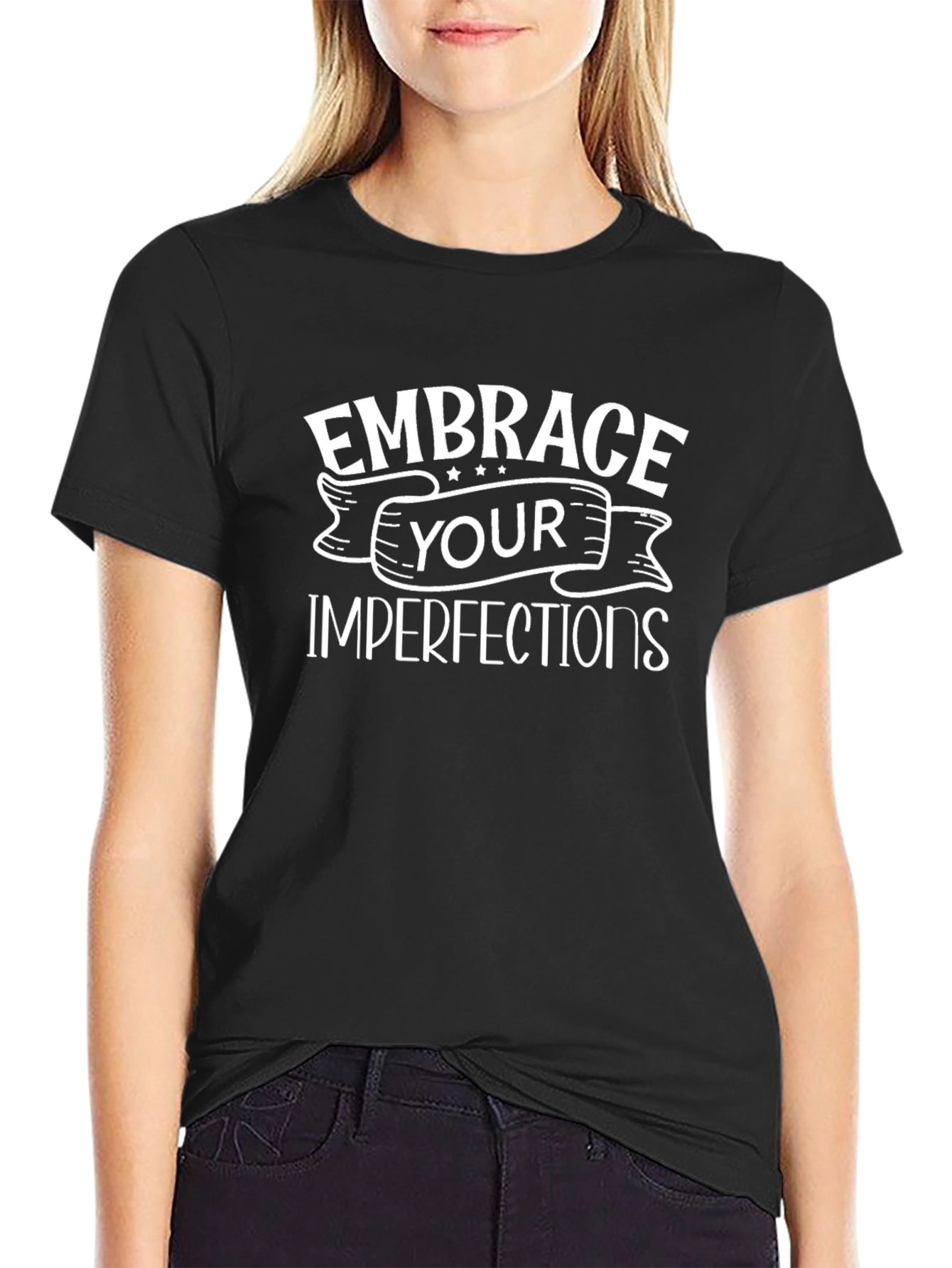Embrace Your Imperfections Graphic T-Shirt