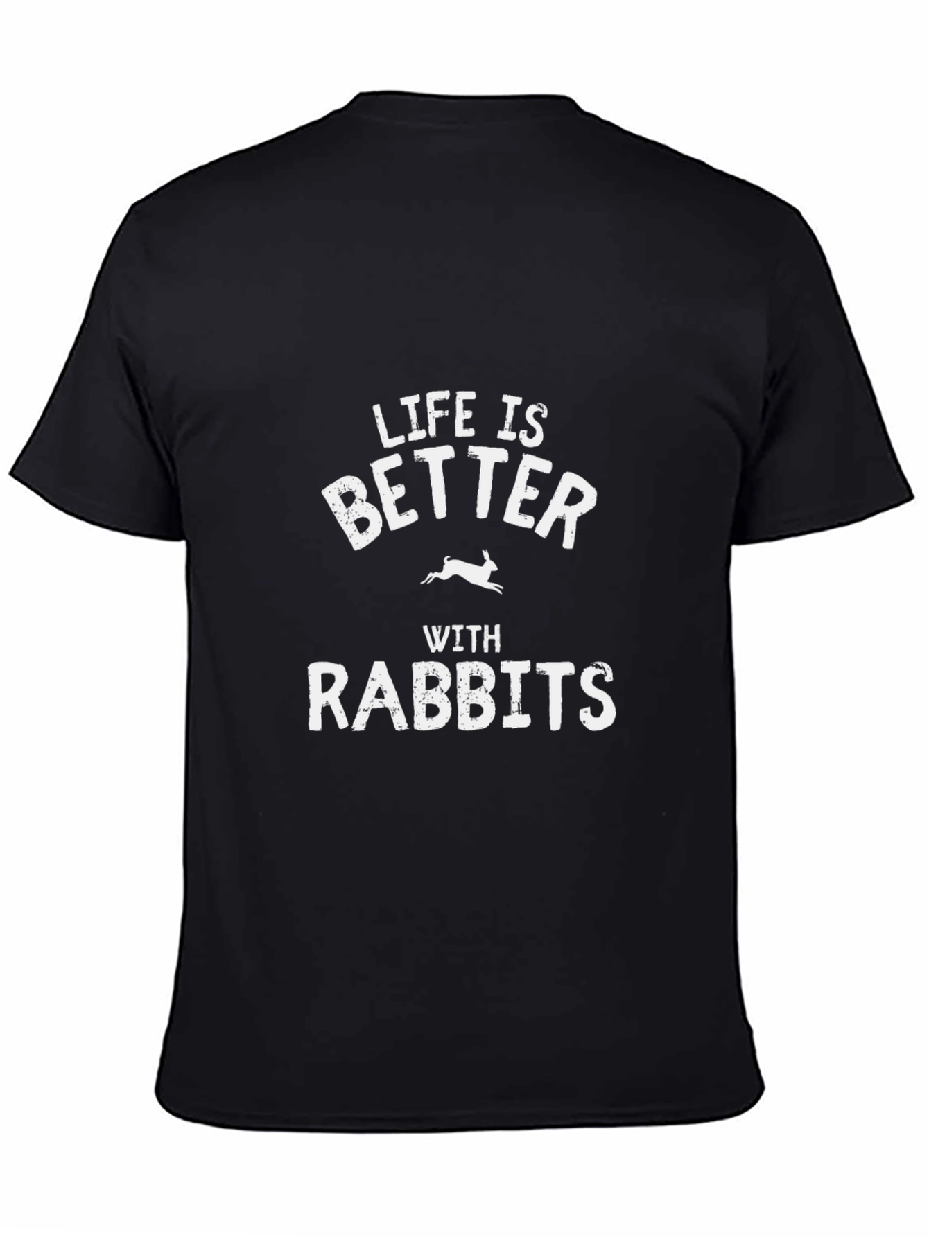 Life is Better with Rabbits Black Tee