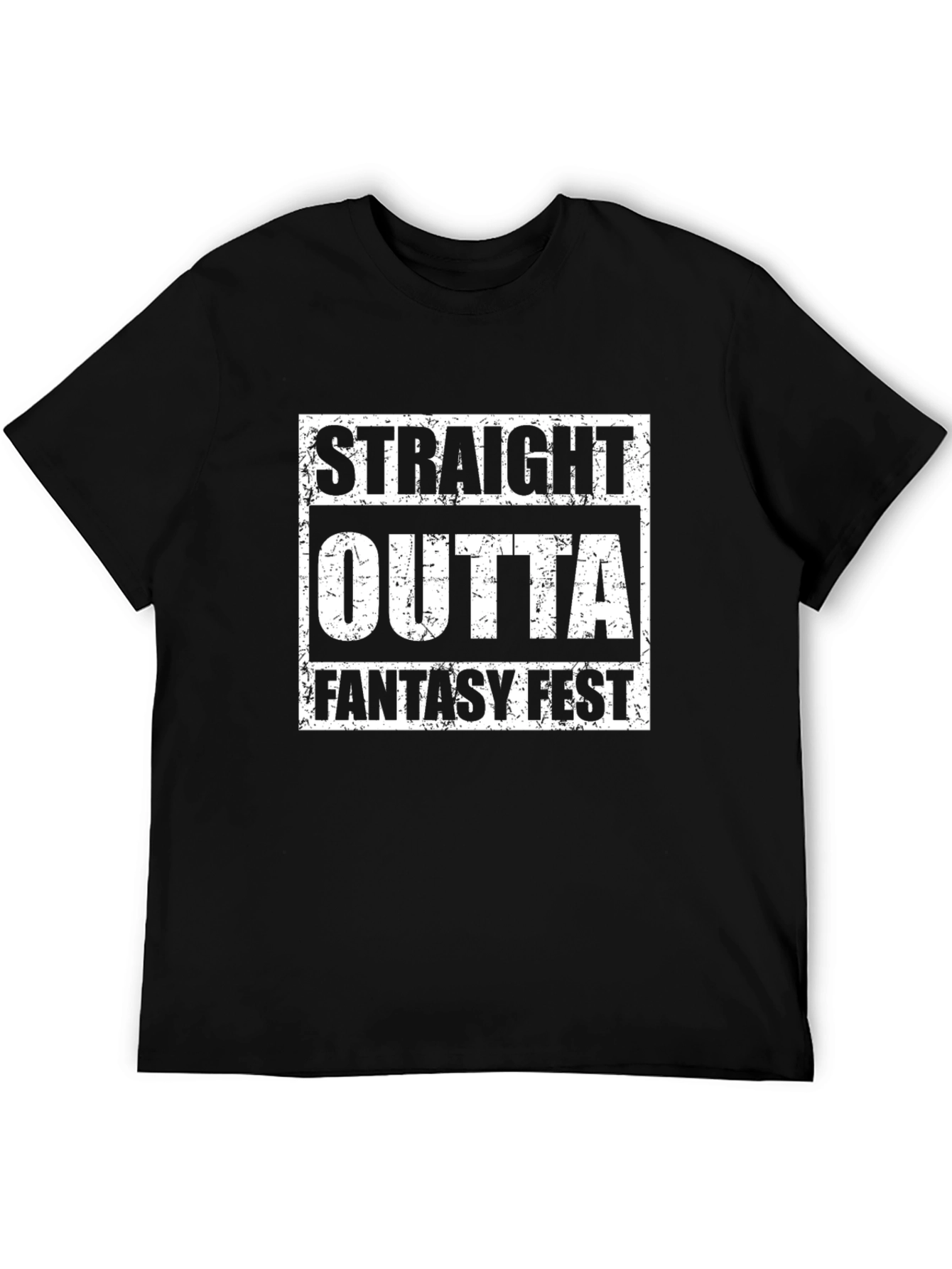 Straight Outta Fantasy Fest T-Shirt