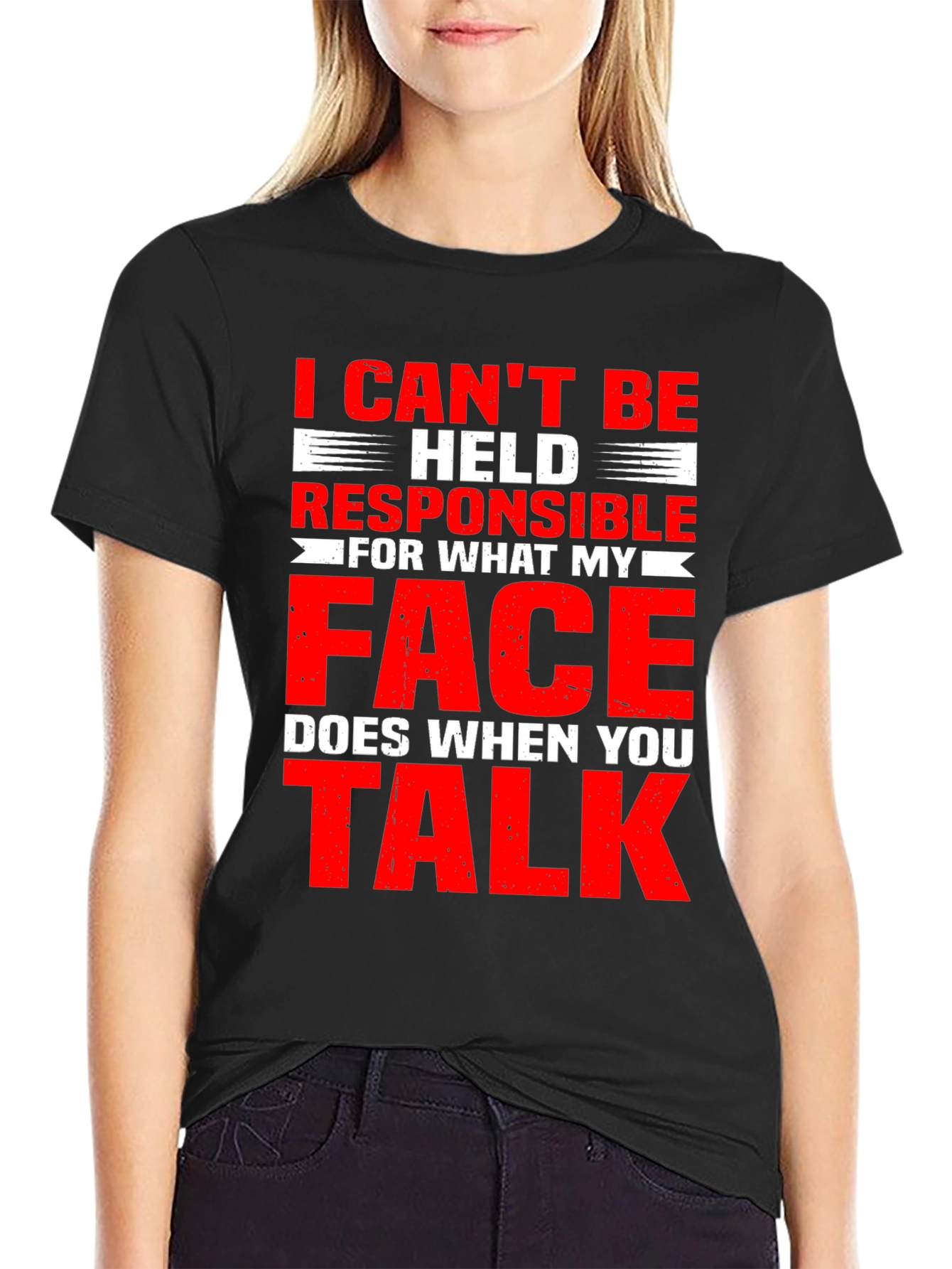 Funny Graphic Tee - I Cant Be Held Responsible