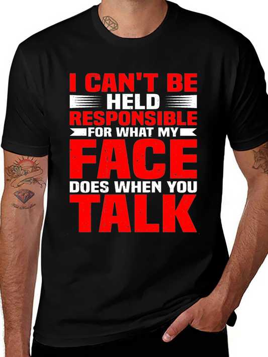 Funny Graphic Tee - I Cant Be Held Responsible