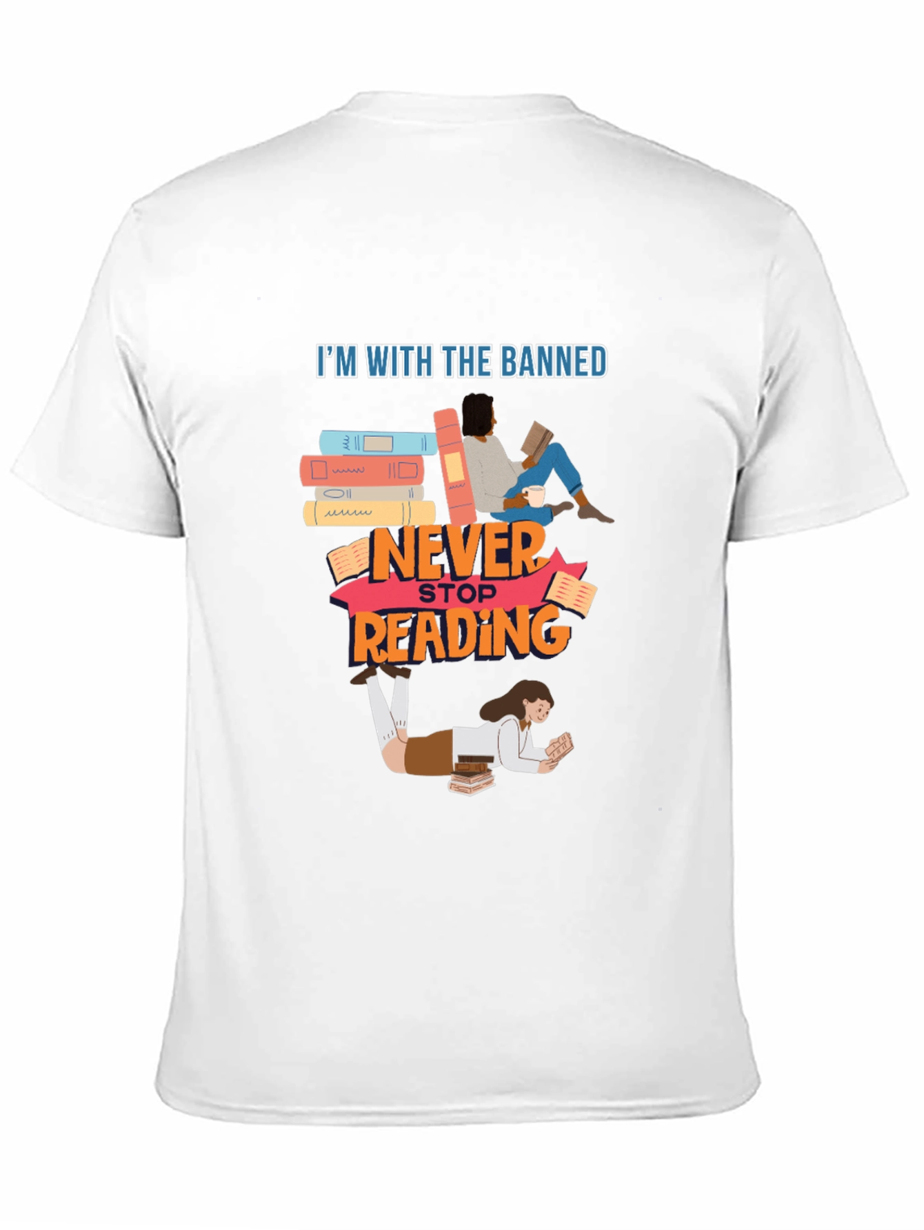 Banned Books T-Shirt Never Stop Reading